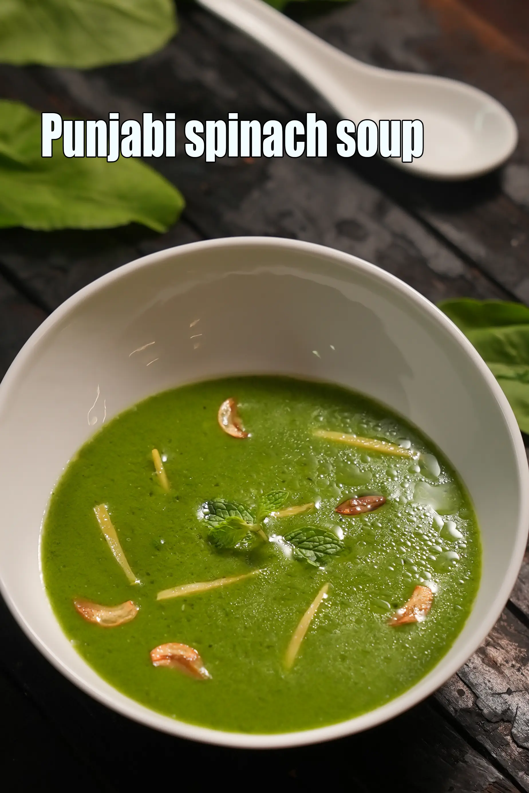 Punjabi spinach soup recipe | palak shorba | healthy palak soup |