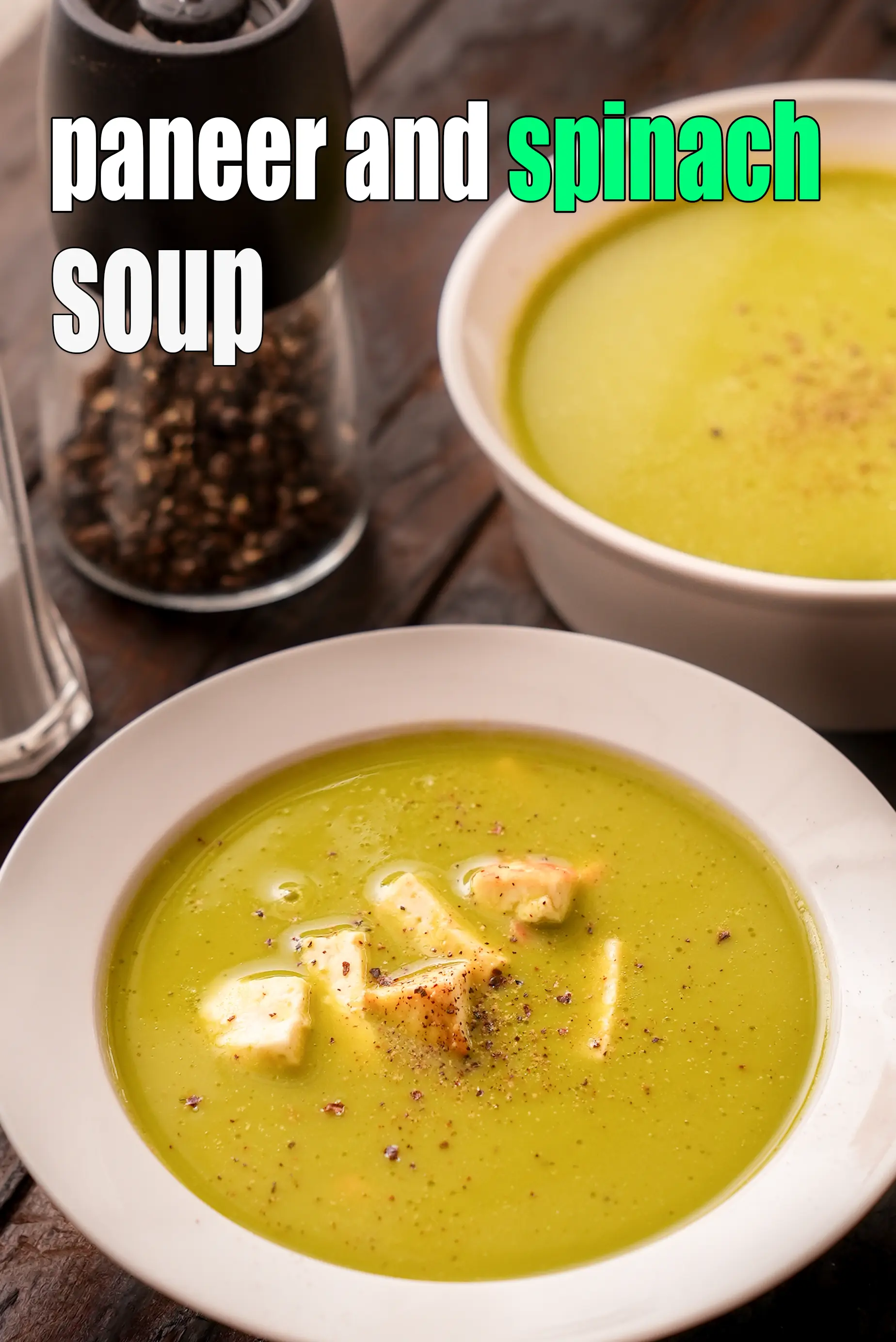 paneer and spinach soup recipe | Indian palak soup with paneer | protein rich soup |