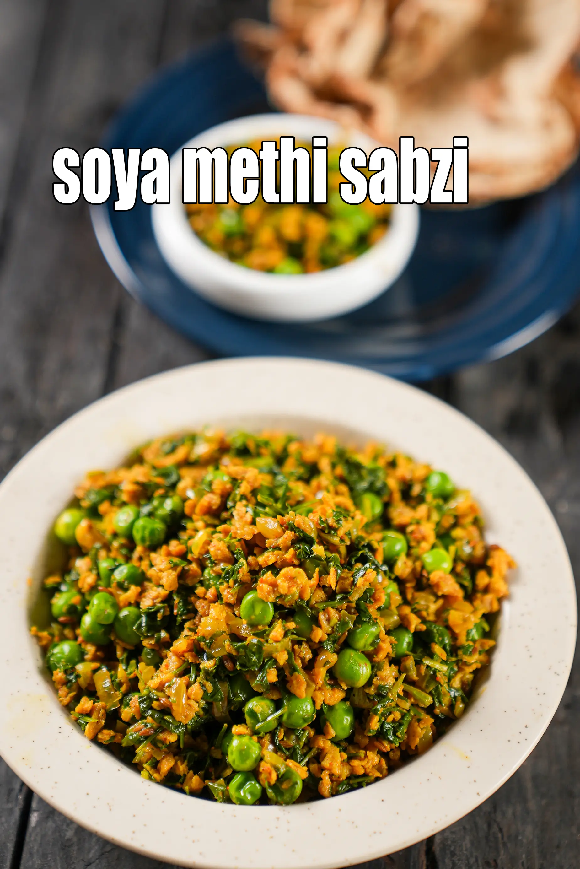 soya methi sabzi recipe | soy vegetable sabzi | healthy soya peas sukhi sabji | Â 