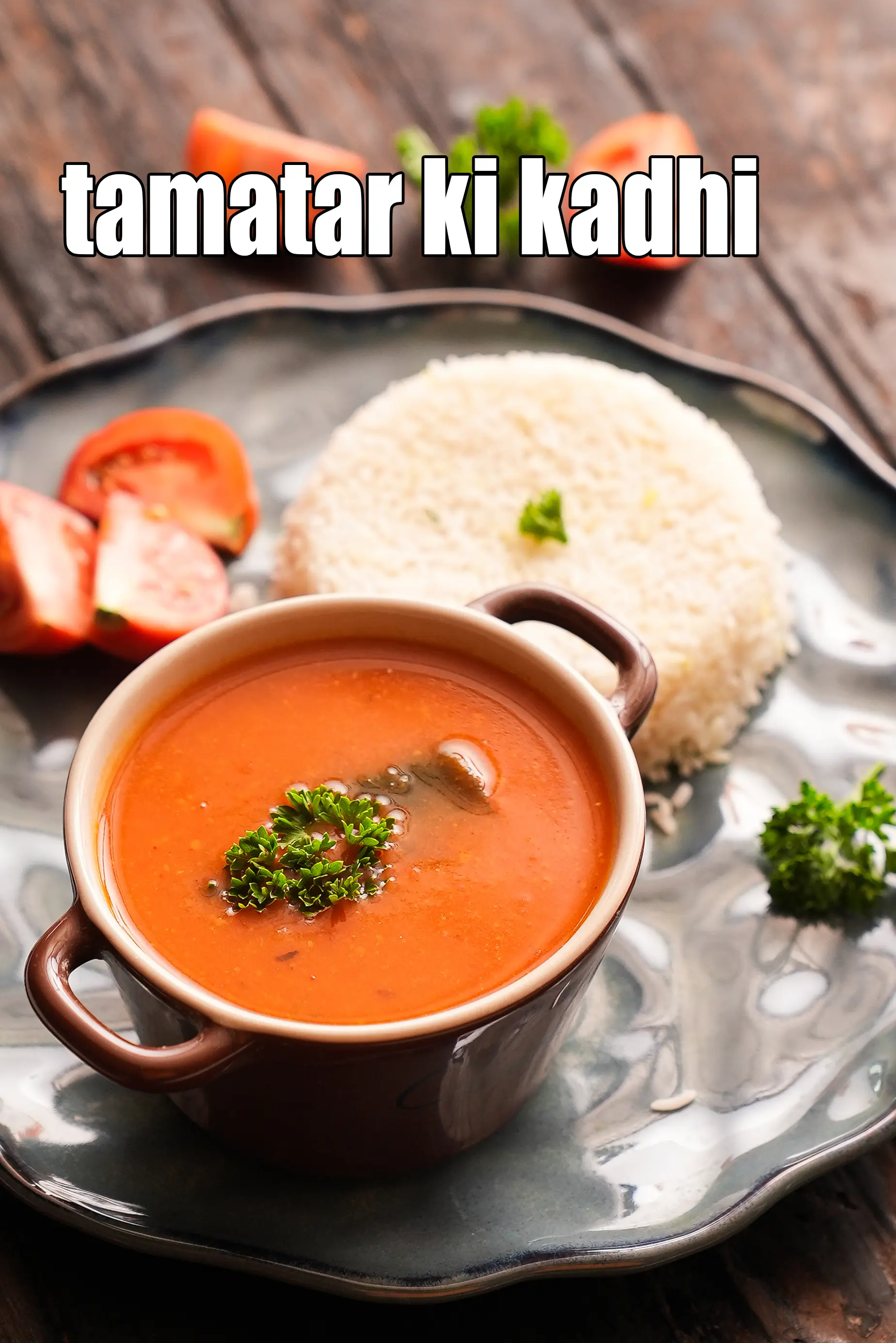 tamatar ki kadhi recipe |  tomato kadhi | Jain tomato kadhi |