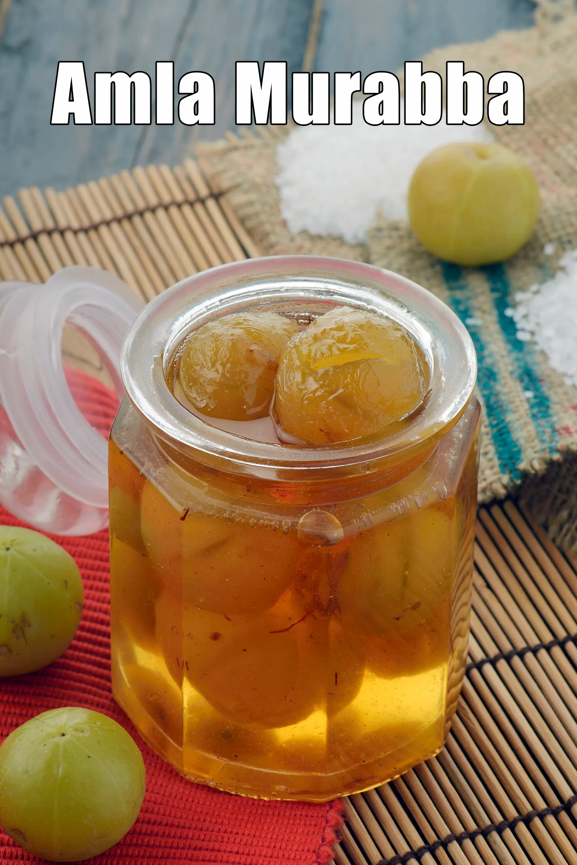 Amla Murabba recipe, Amla Ka Murabba Recipes