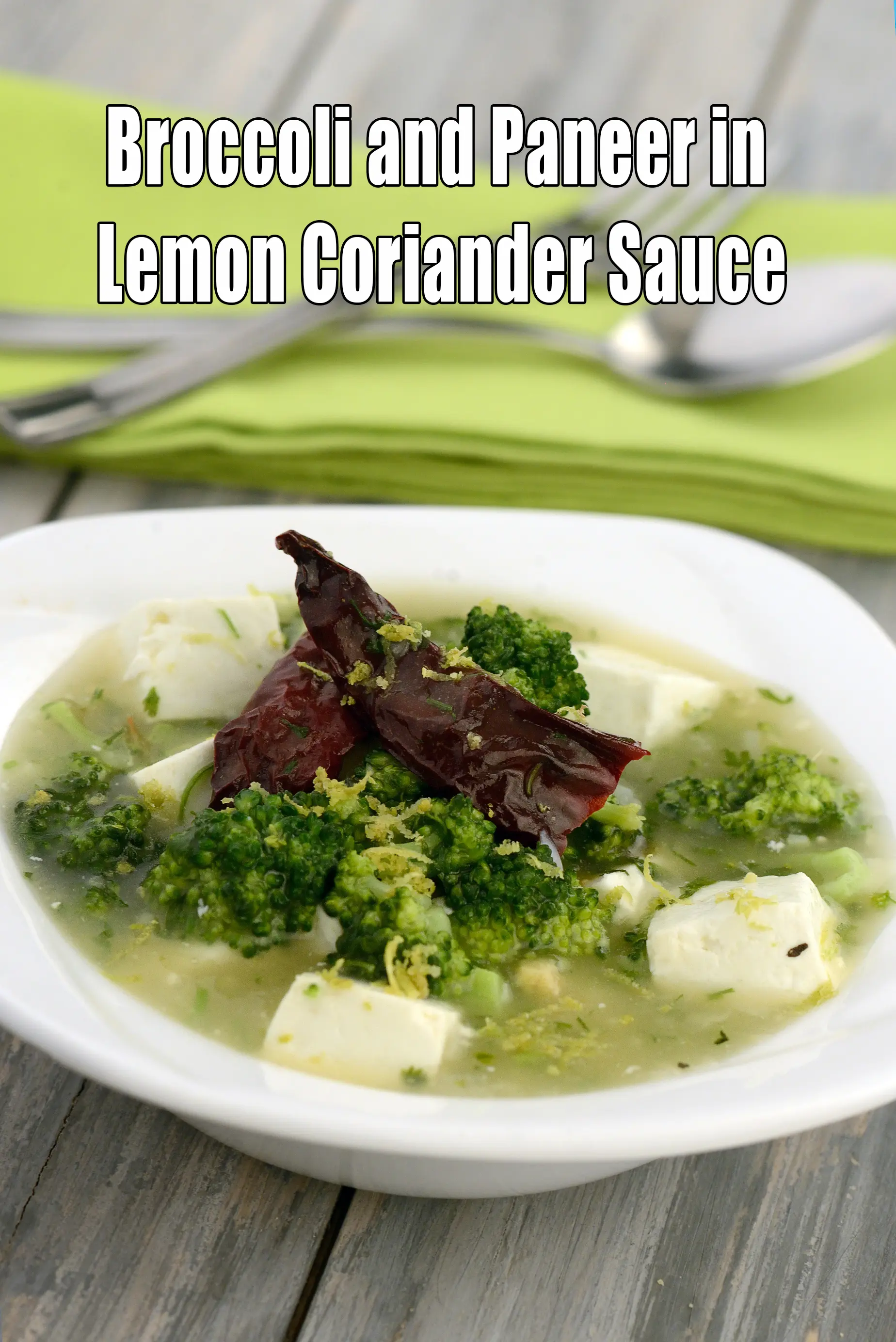 broccoli and paneer in lemon coriander sauce recipe | Chinese style broccoli paneer vegetable |