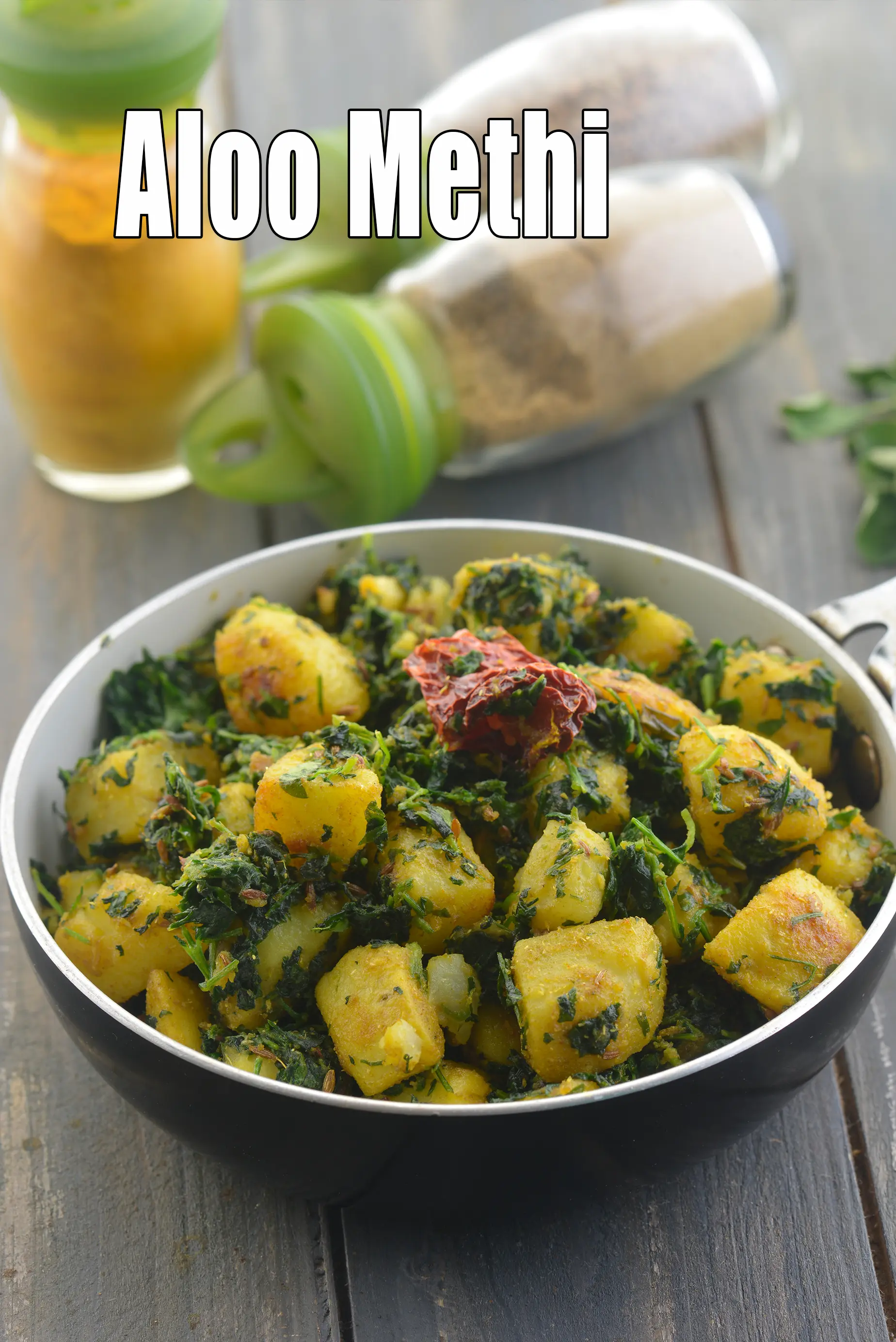 aloo methi sabzi | Punjabi aloo methi | potatoes with fenugreek leaves |