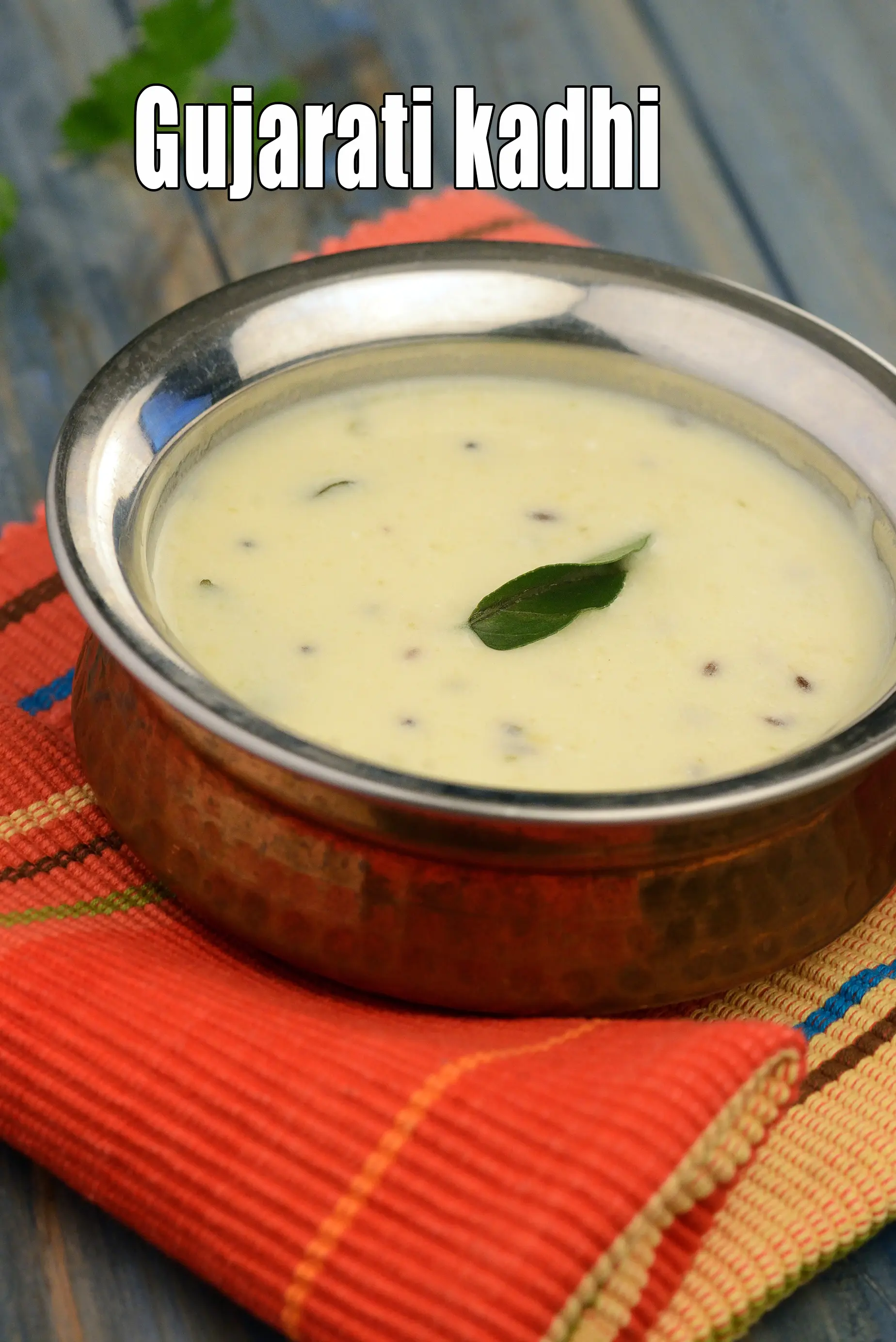 gujarati kadhi | traditional gujarati kadhi | how to make gujarati kadhi |