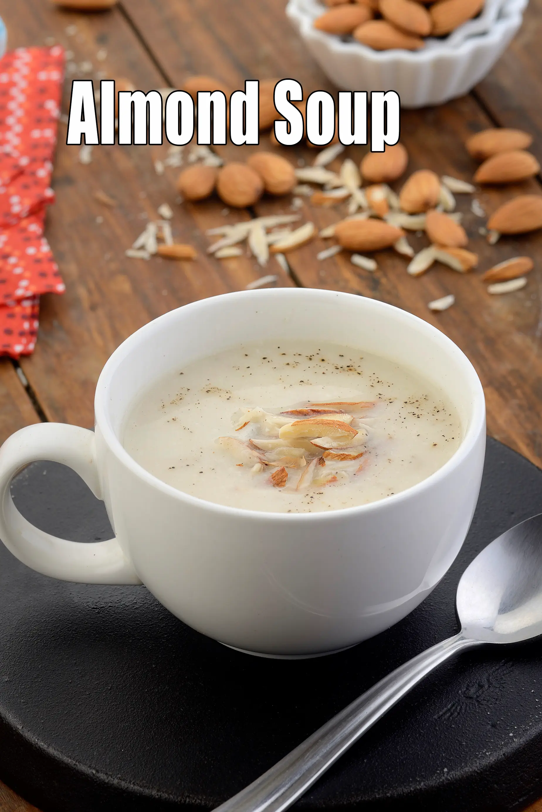 almond soup recipe Indian style | badam soup | cream of almond soup |