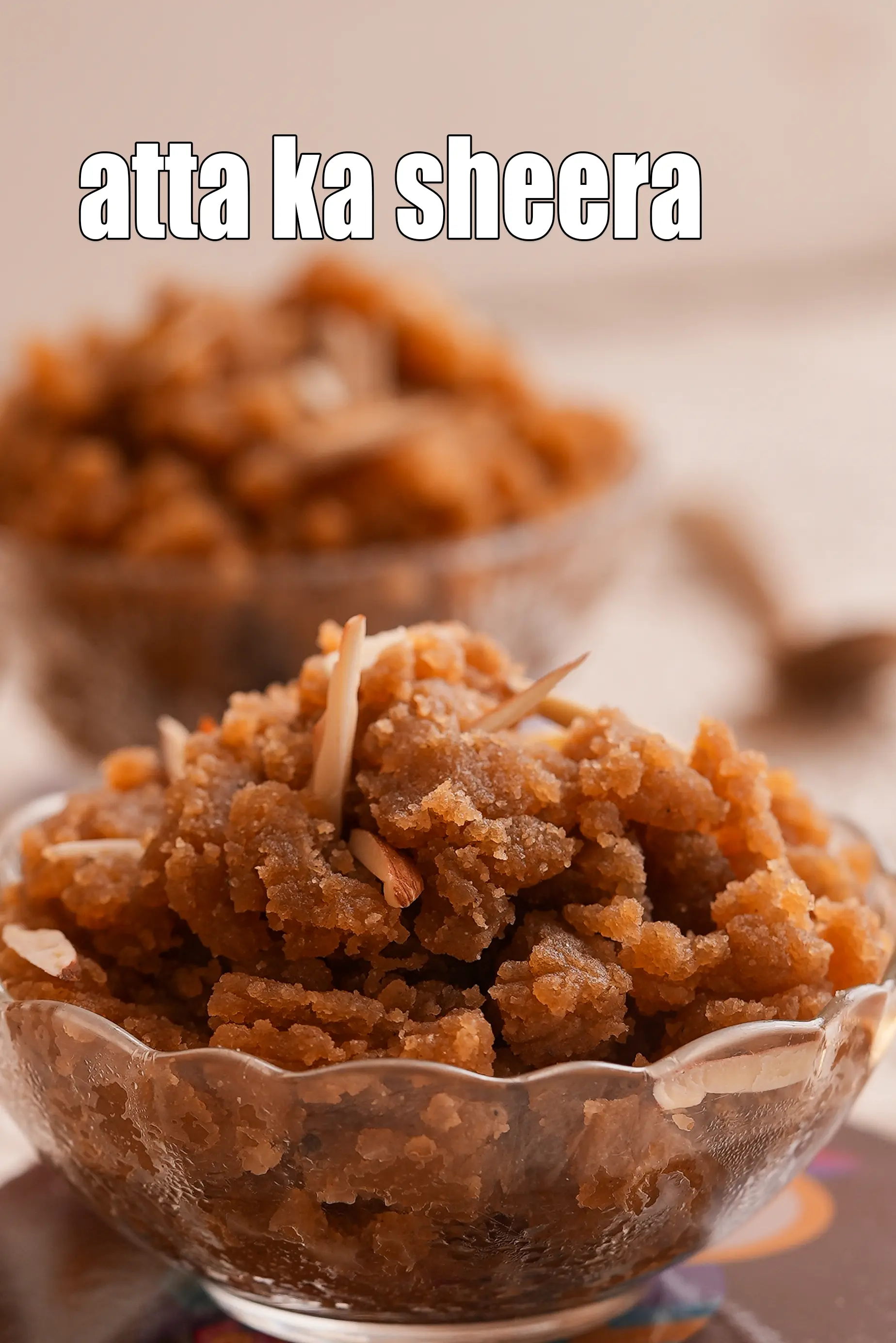 आटे का हलवा | आटा का शीरा रेसिपी | Atta ka Sheera  In Hindi