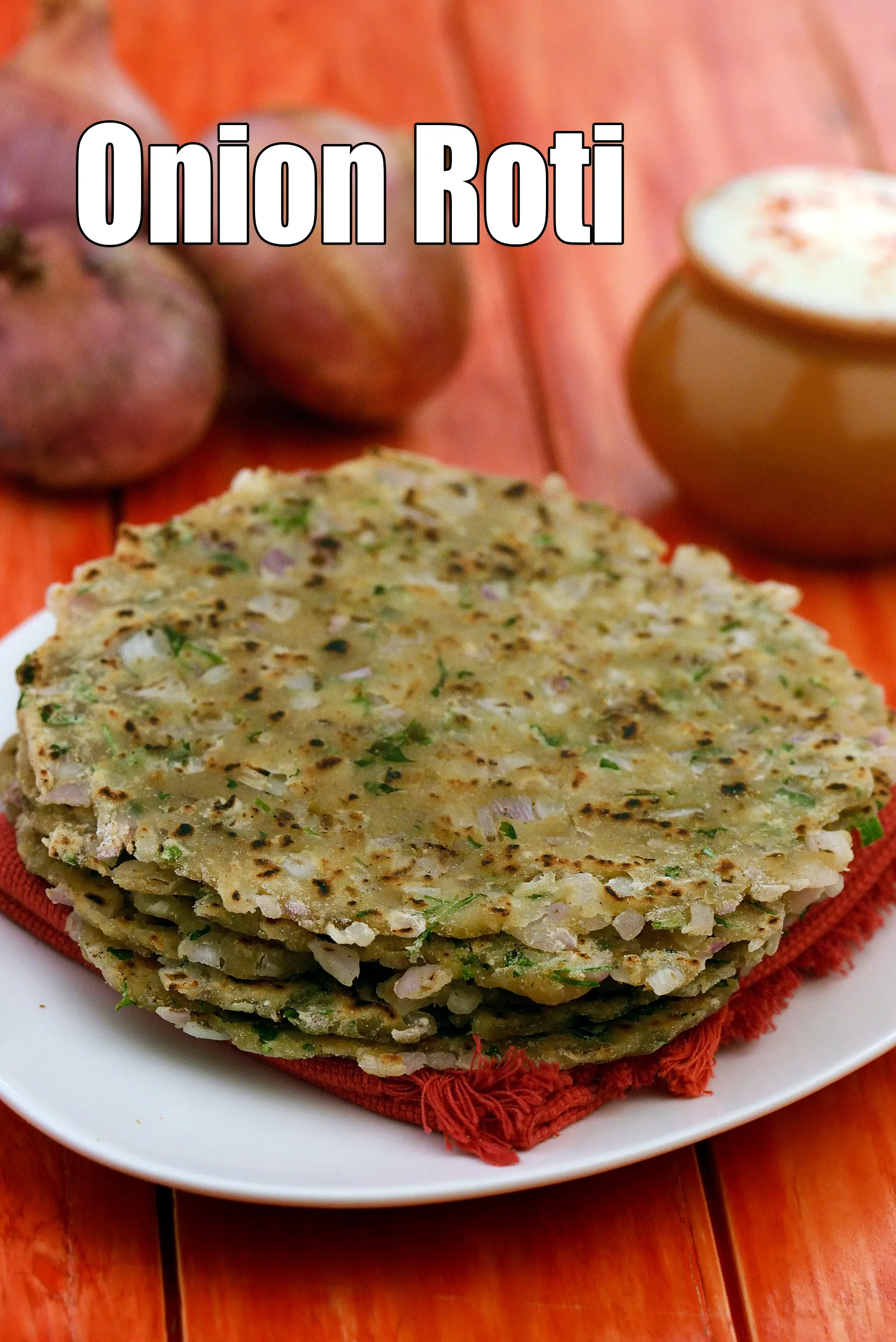 onion roti | onion paratha | pyaz ki roti | healthy