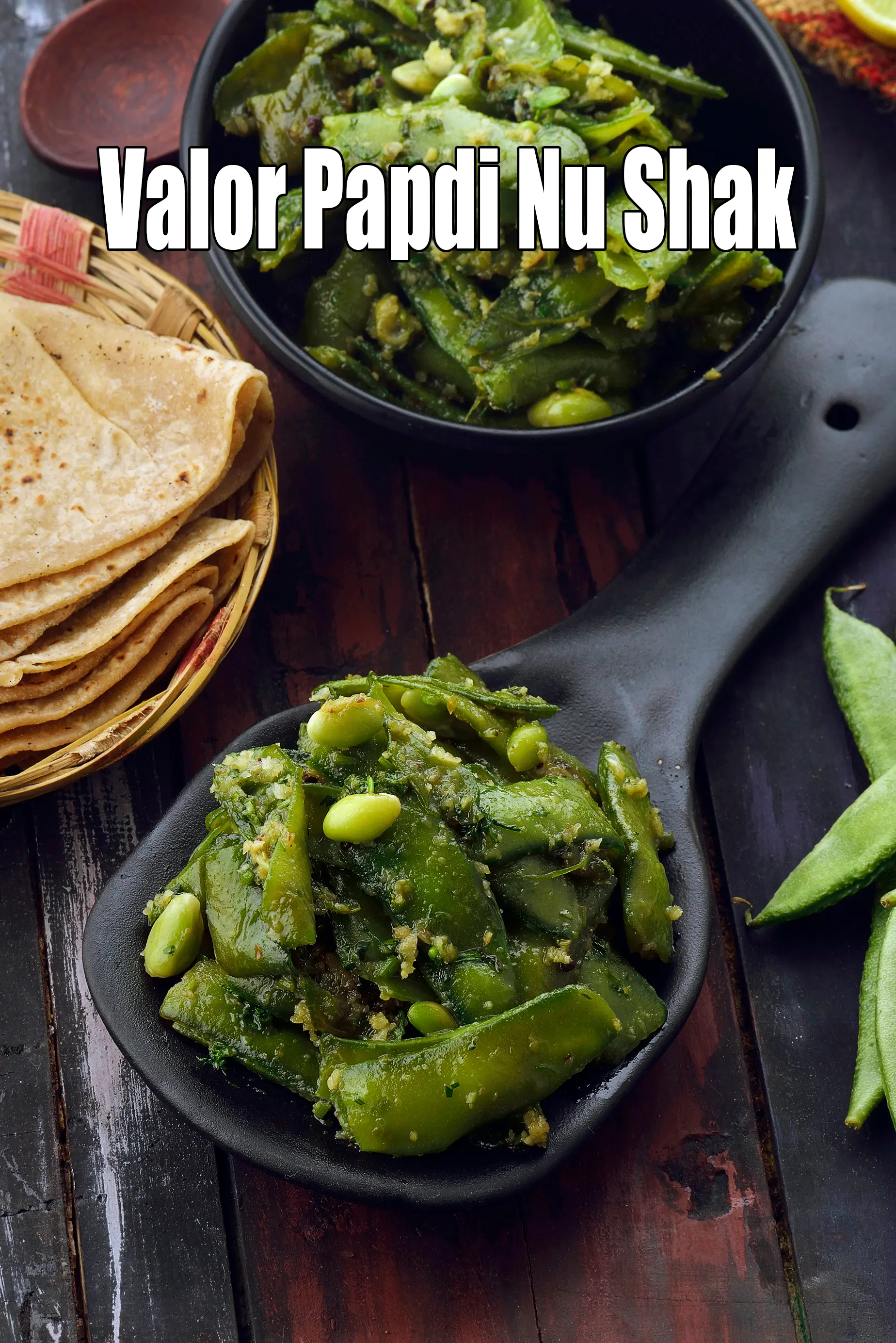 Valor Papdi Nu Shak, Winter Sabzi recipe