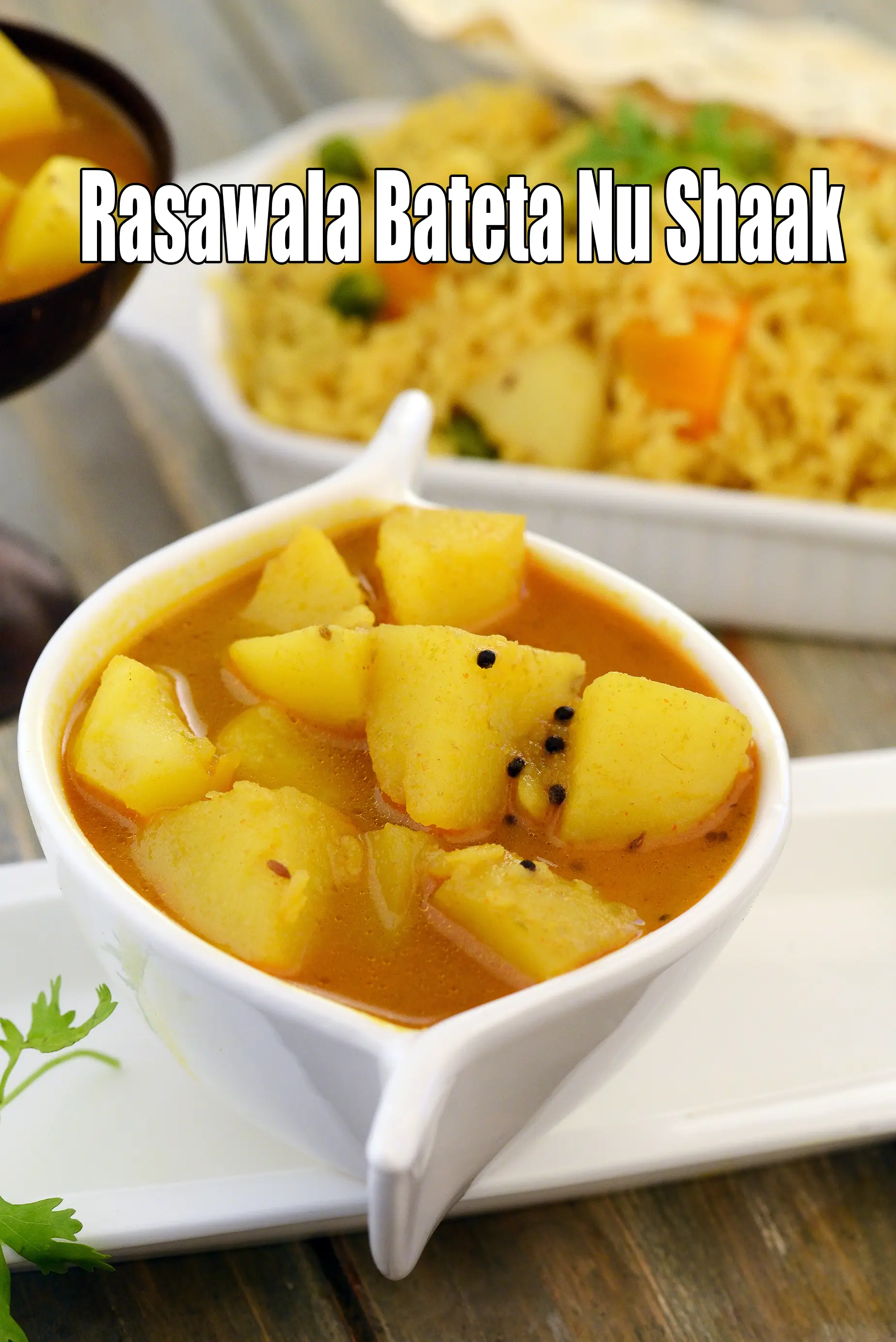 Rasawala Bateta Nu Shaak ( Gujarati Recipe), Potatoes gravy Gujarati recipe