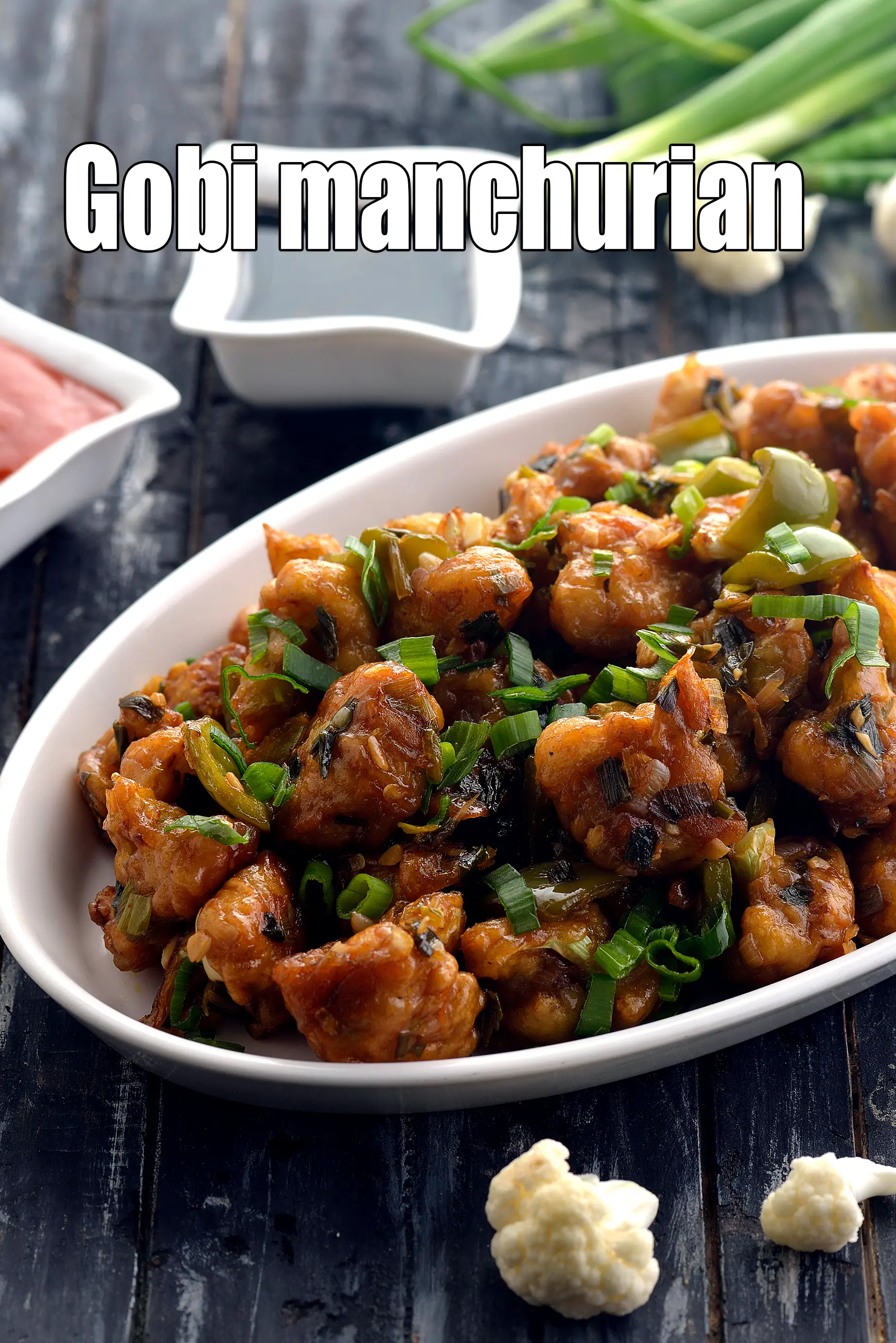Gobi Manchurian,  How To Make Dry Gobi Manchurian, Cauliflower Manchurian