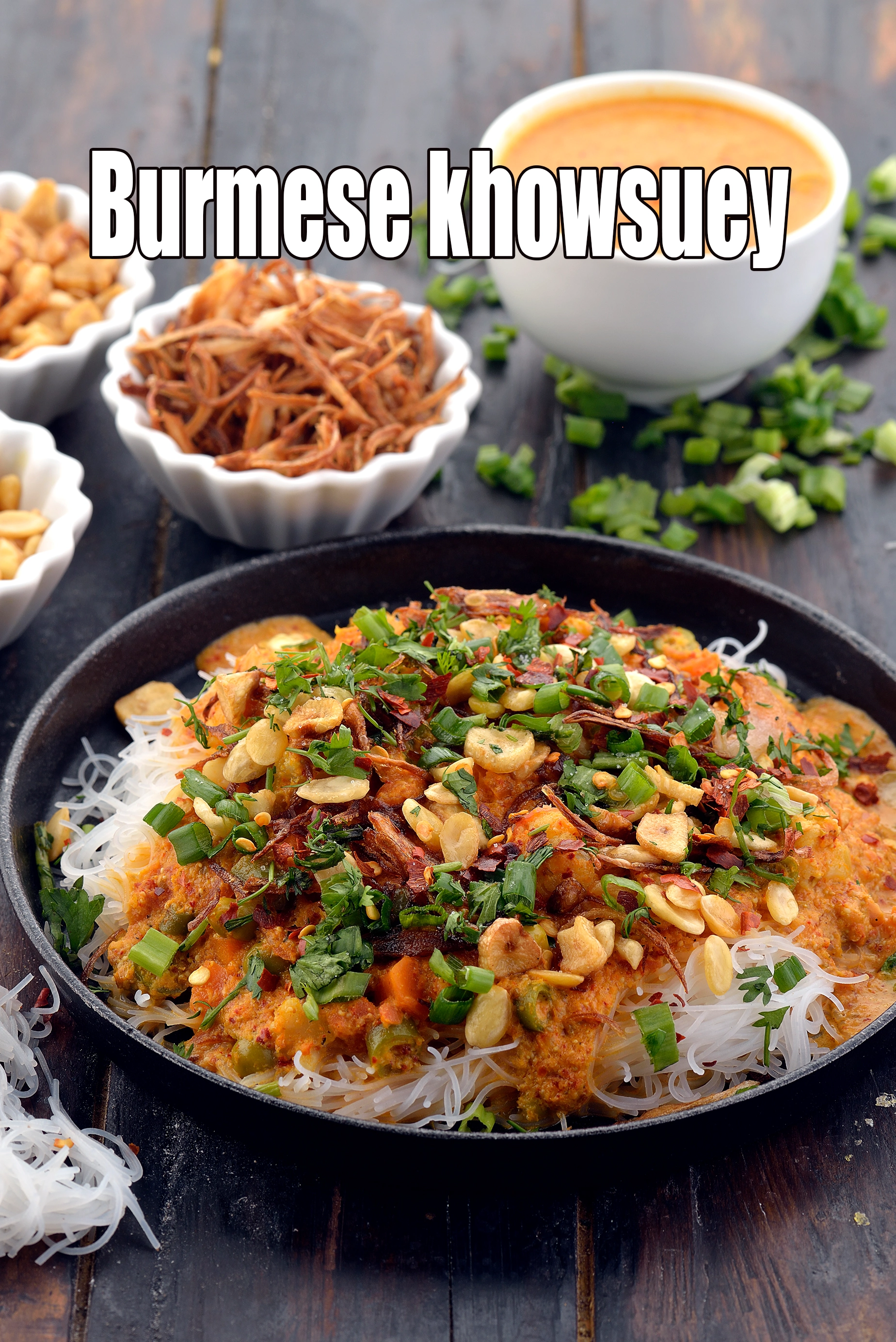 Burmese Khowsuey recipe, Khow Suey Recipe, Veg