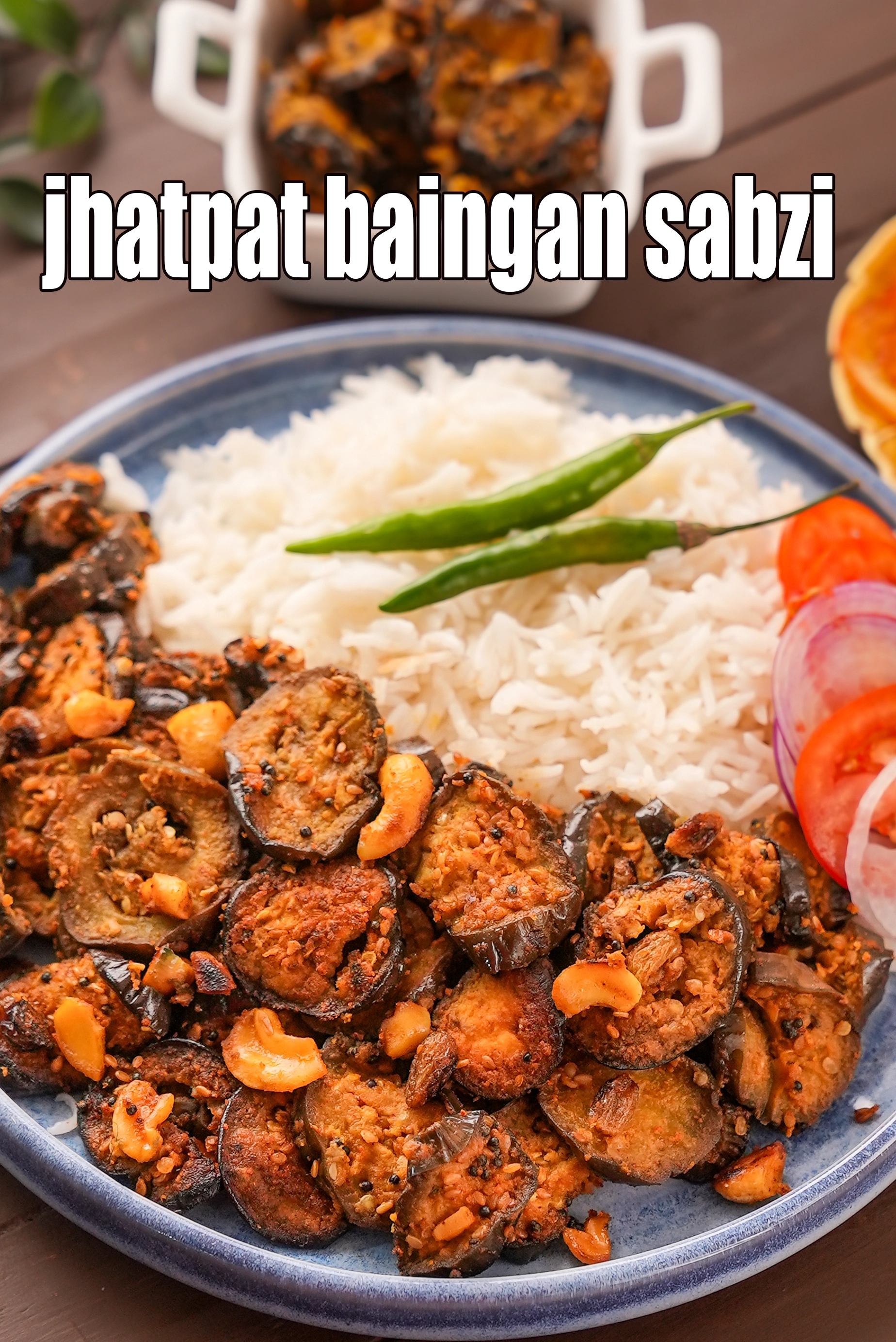 jhatpat baingan sabzi | quick eggplant sabji | sukha baingan sabzi |