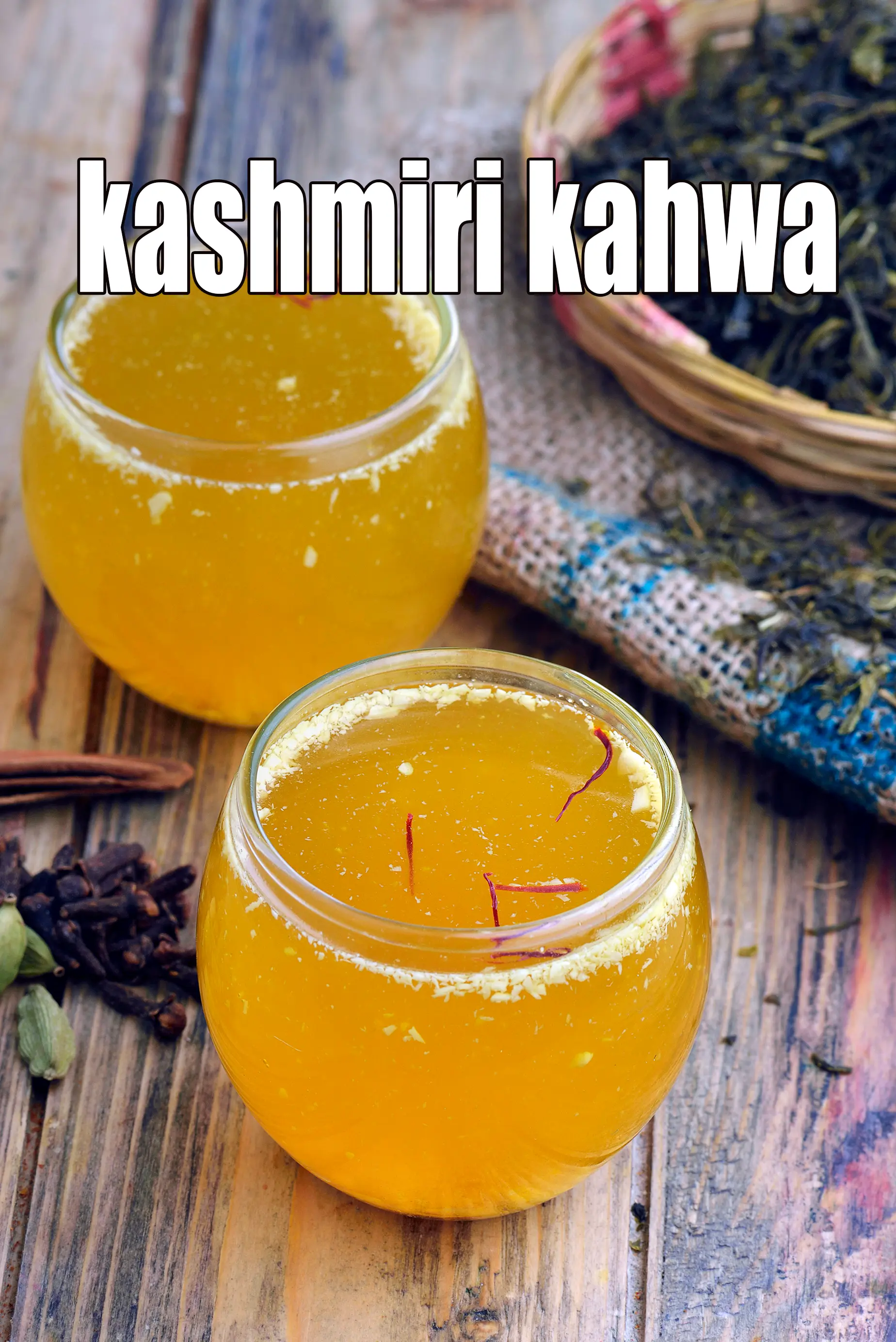 Kashmiri Kahwa recipe | Kashmiri Tea | Authentic Kashmiri Kahwa |