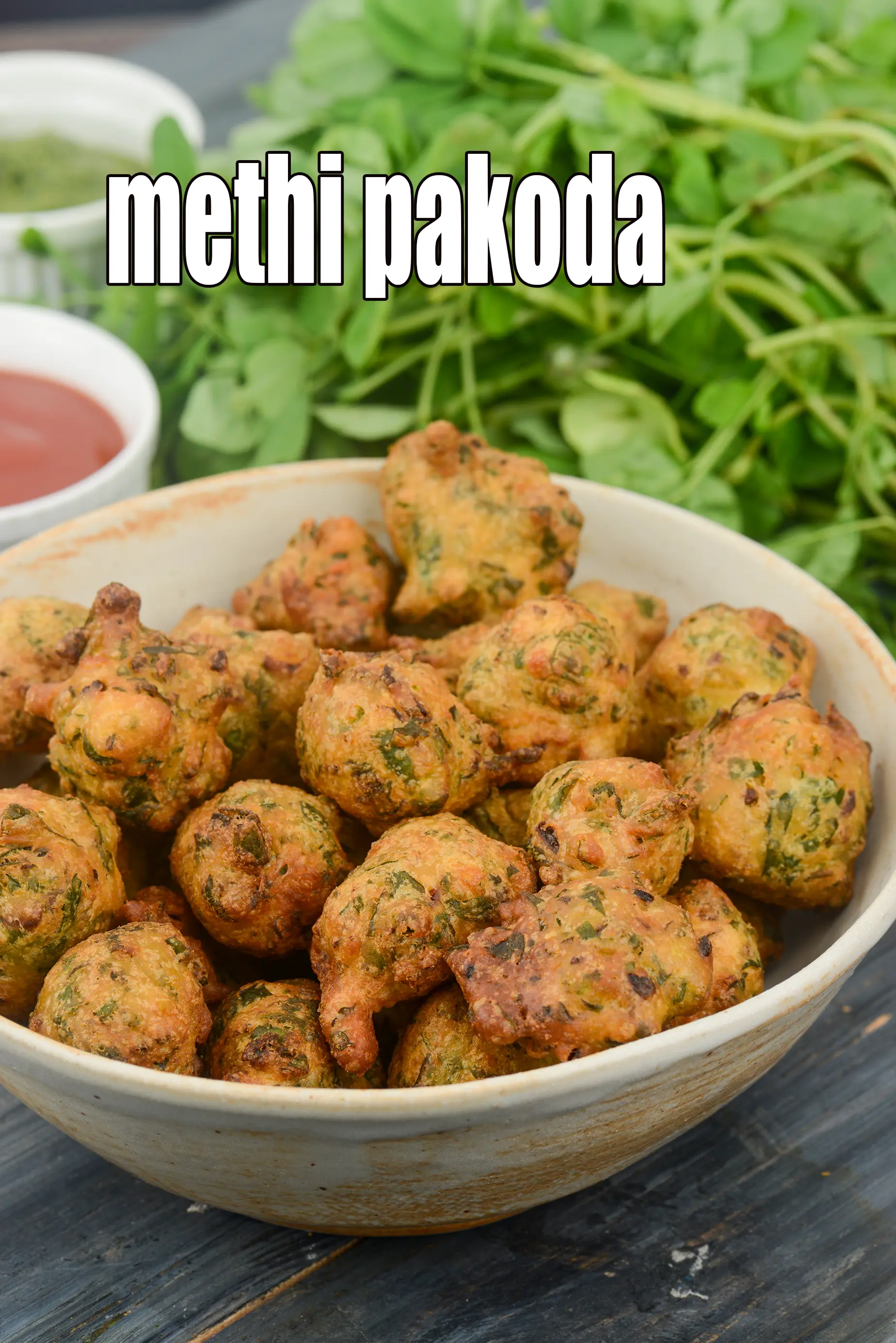 methi pakoda recipe | Indian methi pakora | methi bhajiya | methi fritters |