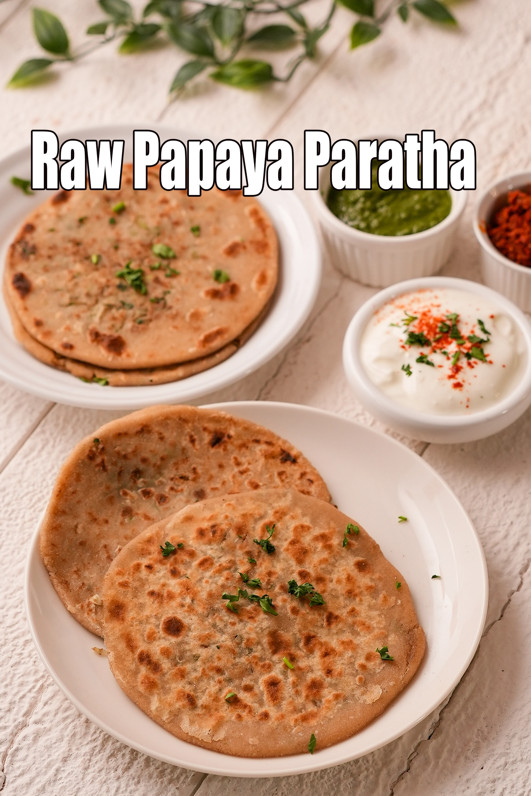 Raw Papaya Paratha recipe