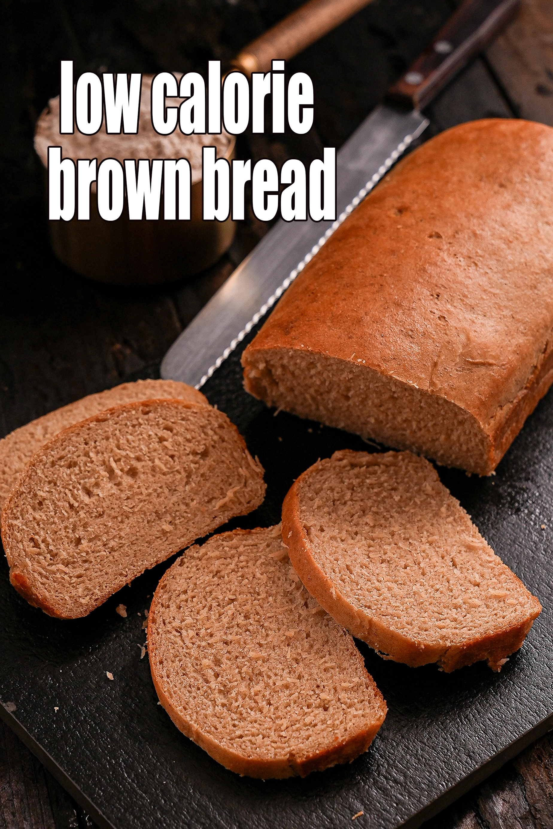 low calorie brown bread | low calorie whole wheat bread | healthy Indian brown bread |