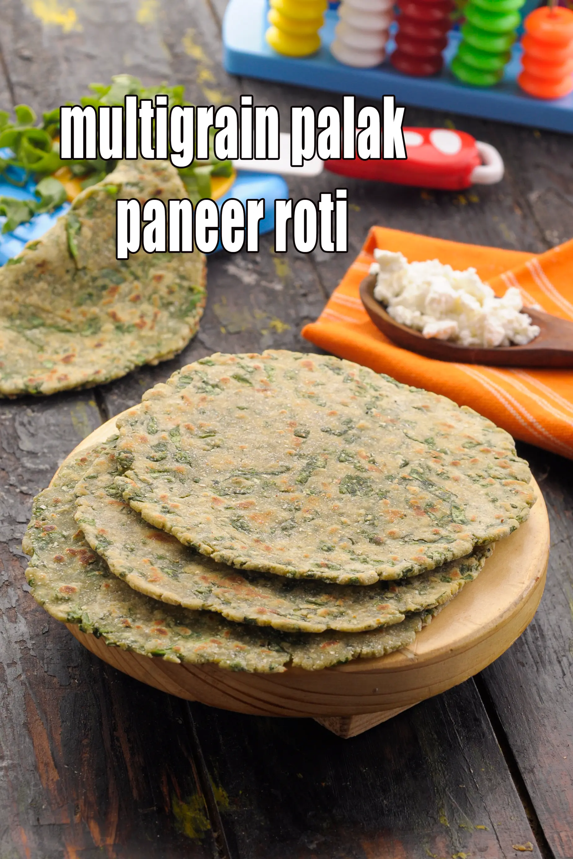 multigrain palak paneer roti recipe for toddlers and kids | palak paneer roti for toddlers and kids | soft multigrain roti recipe for kids | how to make multigrain roti for kids |