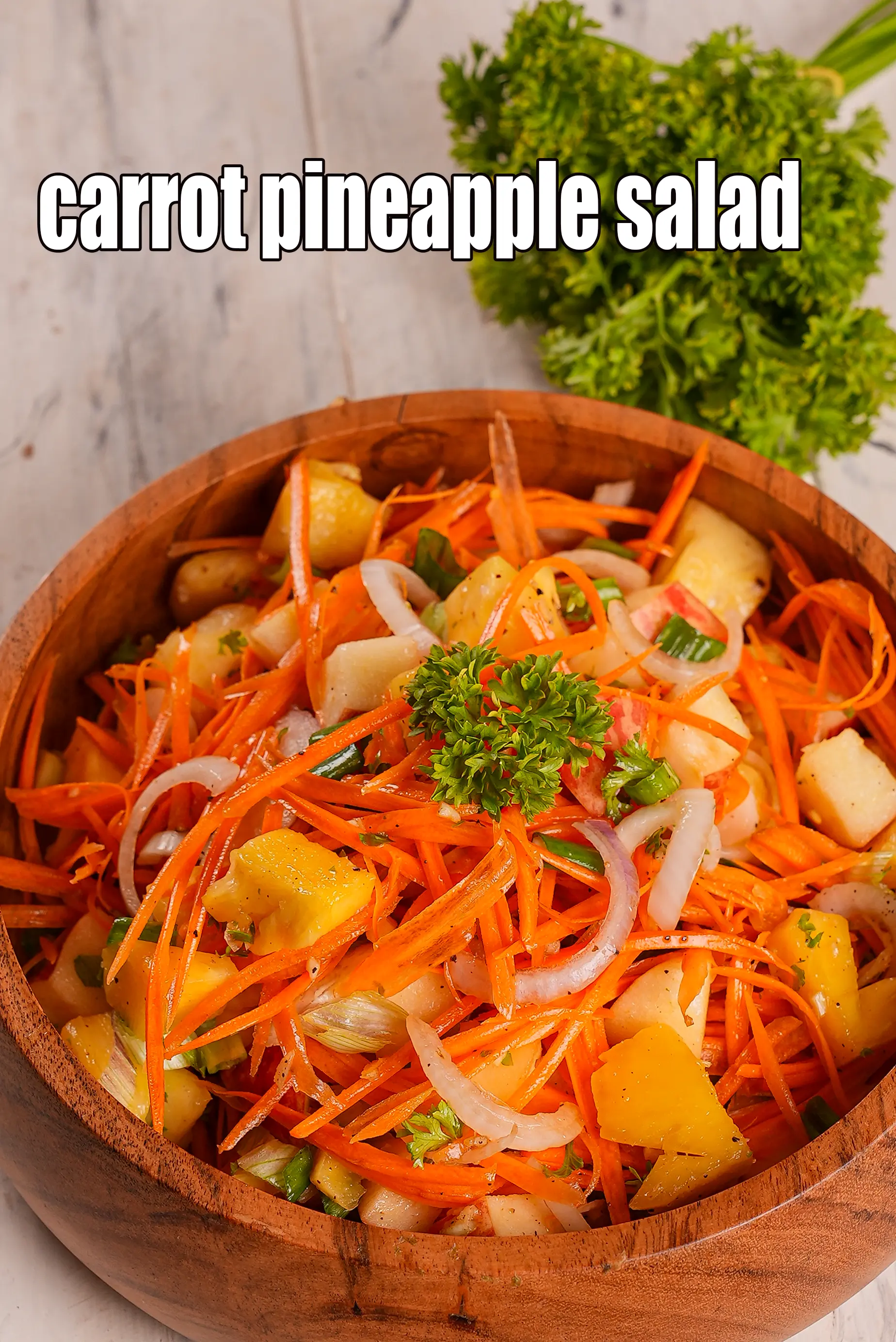 carrot pineapple salad recipe | pineapple carrot Indian salad with onions | phosphorus fibre rich fruit veg salad |
