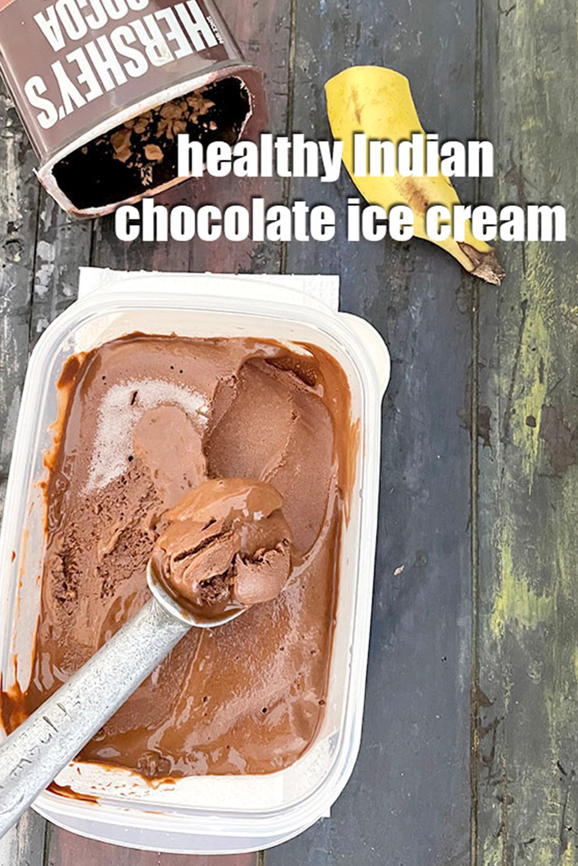 healthy Indian chocolate ice cream |  chocolate banana ice cream |  3 ingredient chocolate ice cream | no sugar chocolate ice cream |