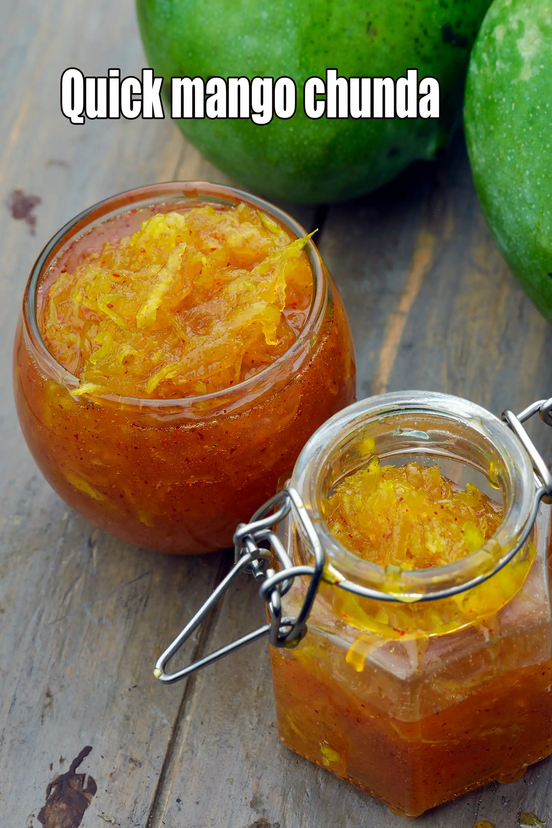 Quick Mango Chunda recipe,  Aam Chunda, Gujarati Raw Mango Sweet Pickle