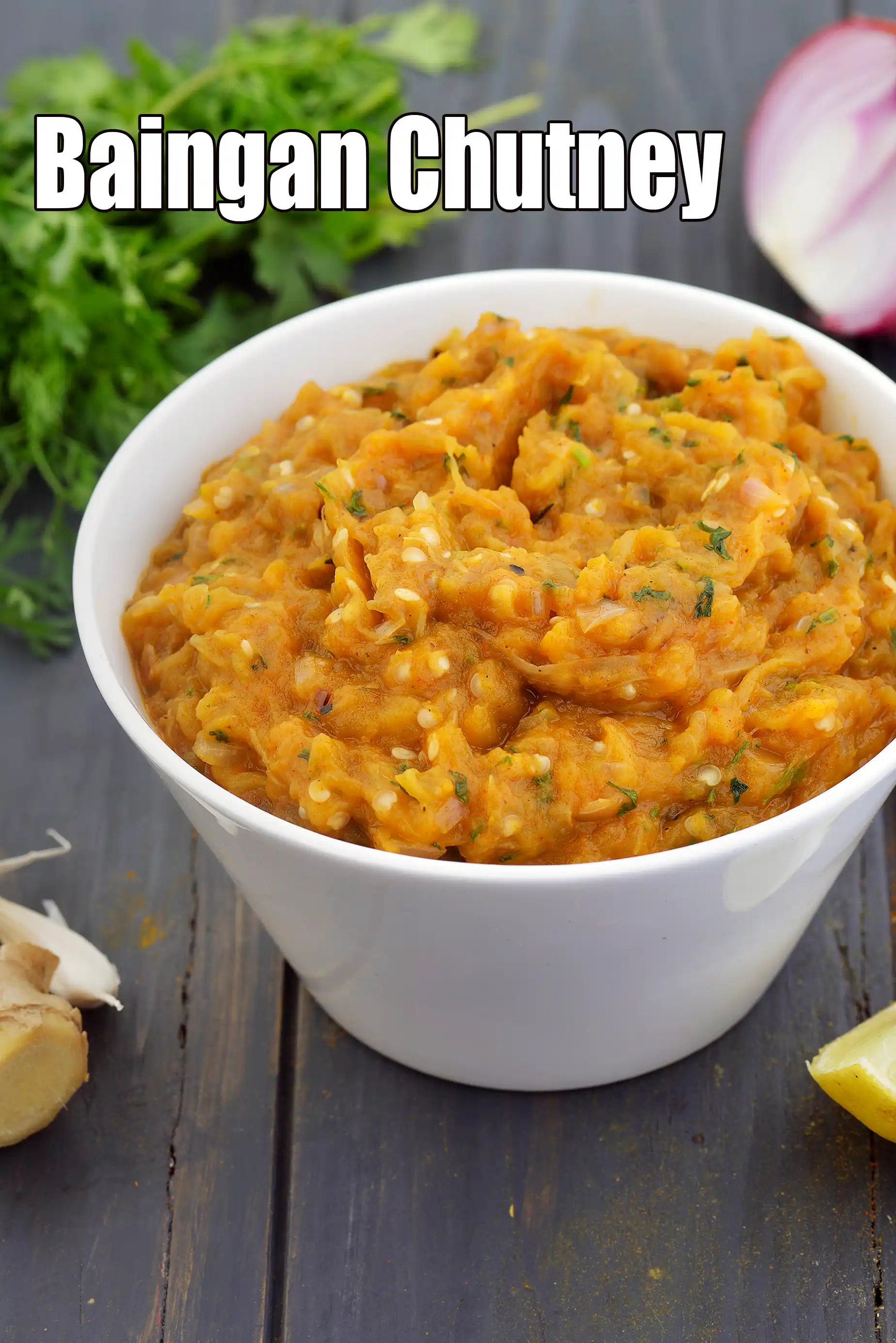 Baingan Chutney, Brinjal Chutney, Vankaya Chutney,  Vankaya Pachadi, Badanekayi Chutney