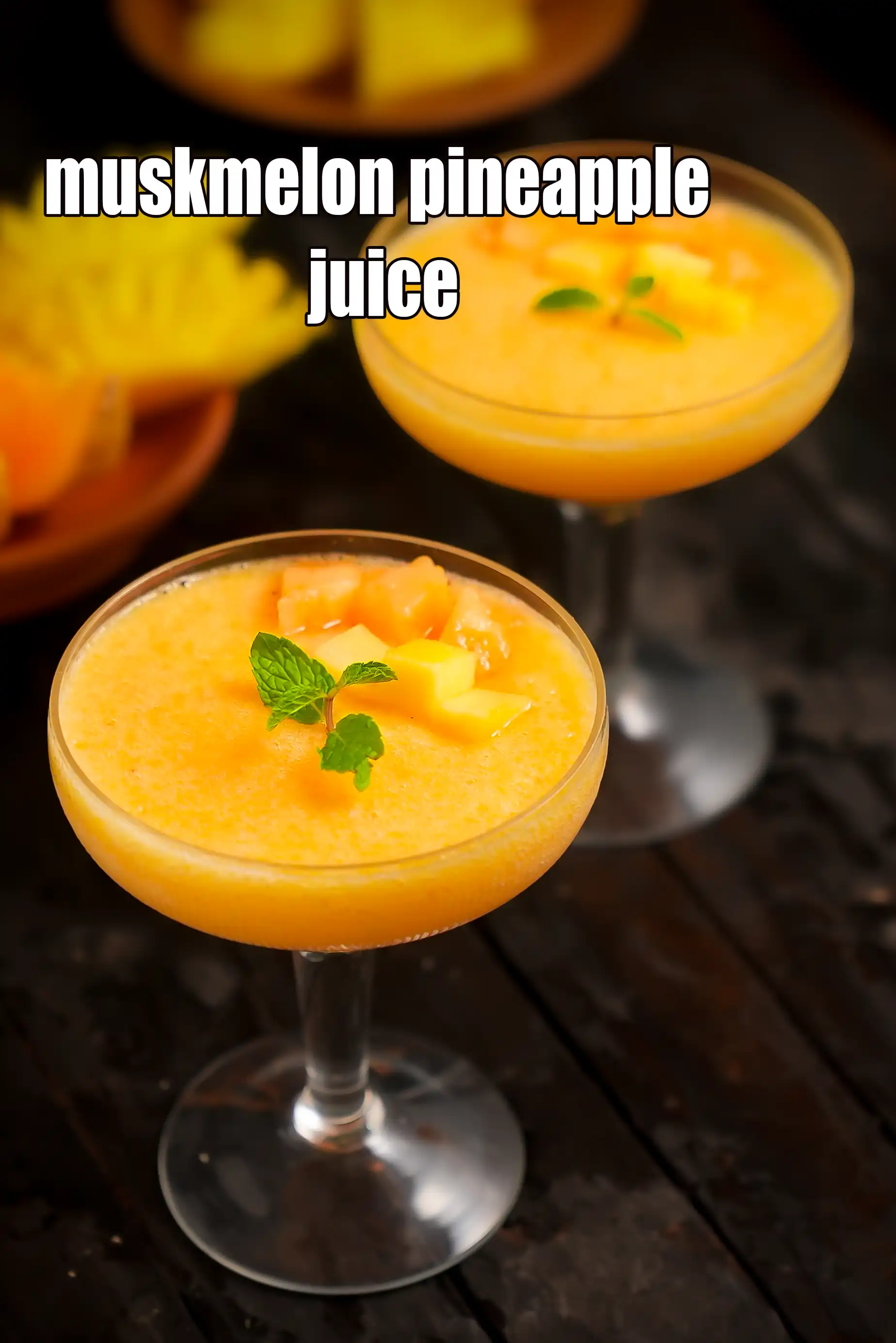 muskmelon pineapple juice | Indian Ananas kharbuja juice | healthy pineapple muskmelon with ginger |