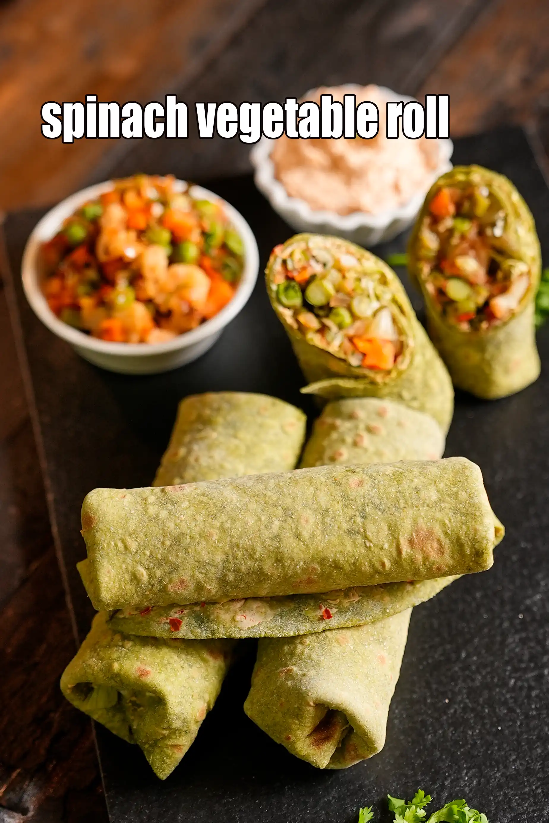 spinach vegetable roll recipe | Indian style vegetable spinach wrap | healthy palak vegetable roll |