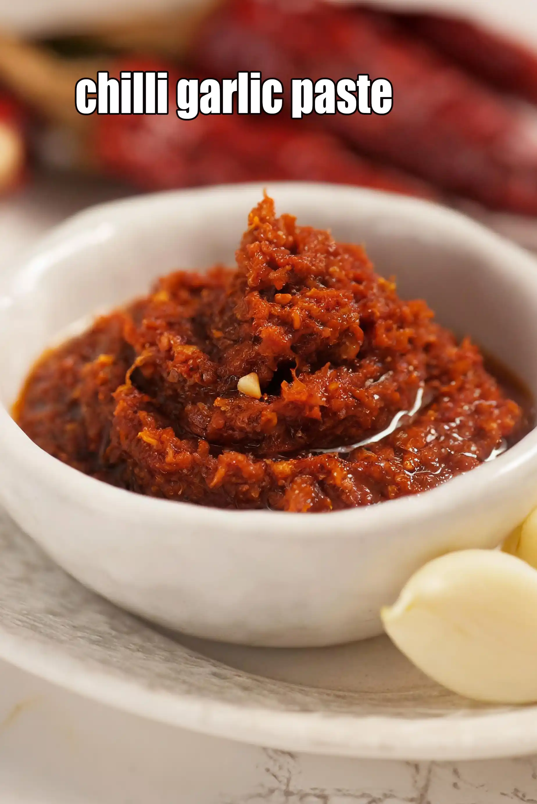 chilli garlic paste recipe | chilli garlic paste made with Kashmiri red chillies |