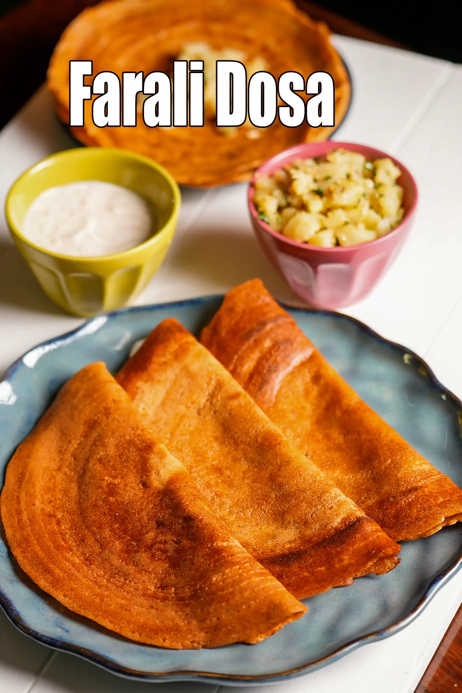 Farali Dosa, How To Make Farali Dosa, Faral Foods, Faraal Dosa
