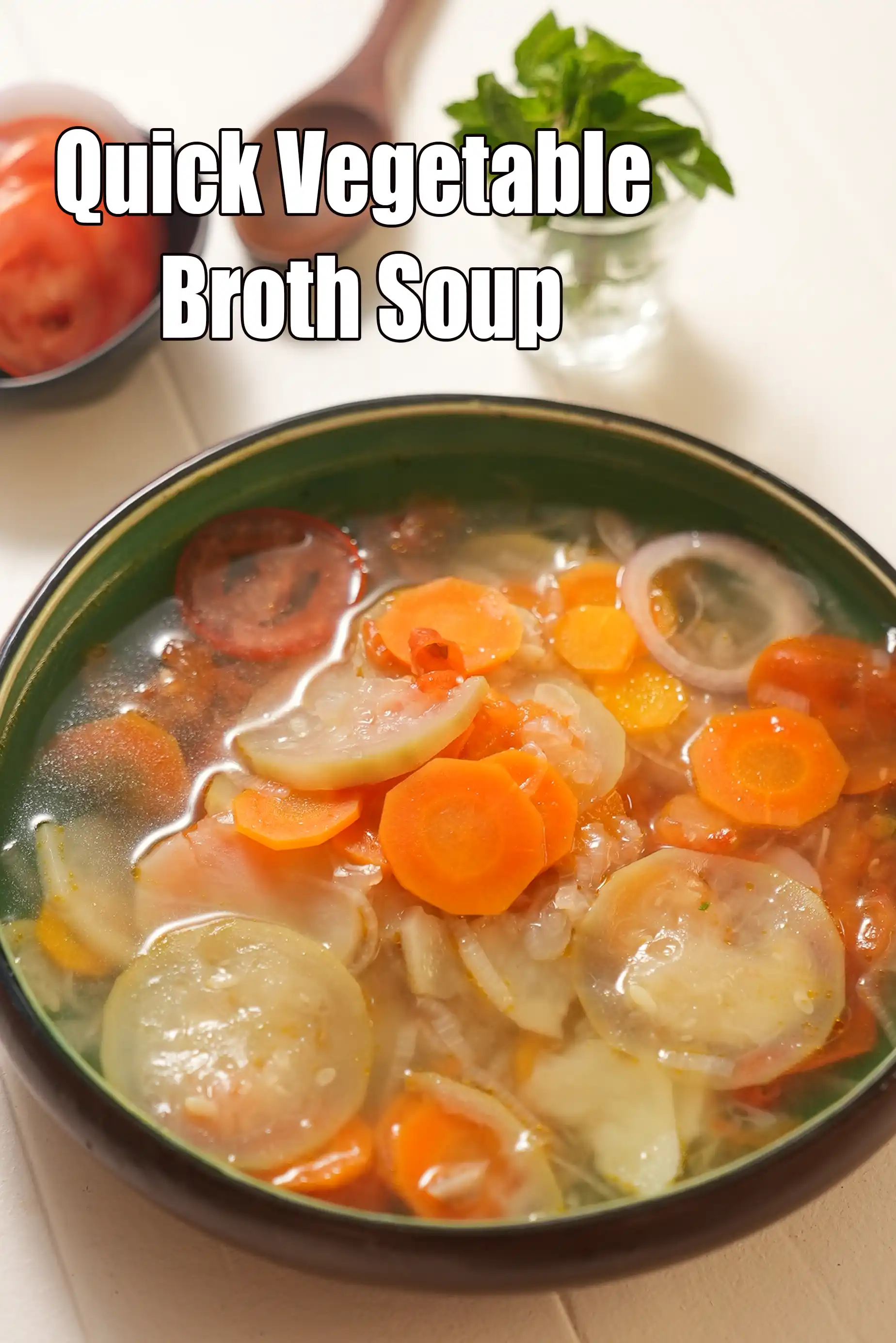 quick vegetable broth soup recipe | healthy clear Indian soup | mixed veg clear soup |