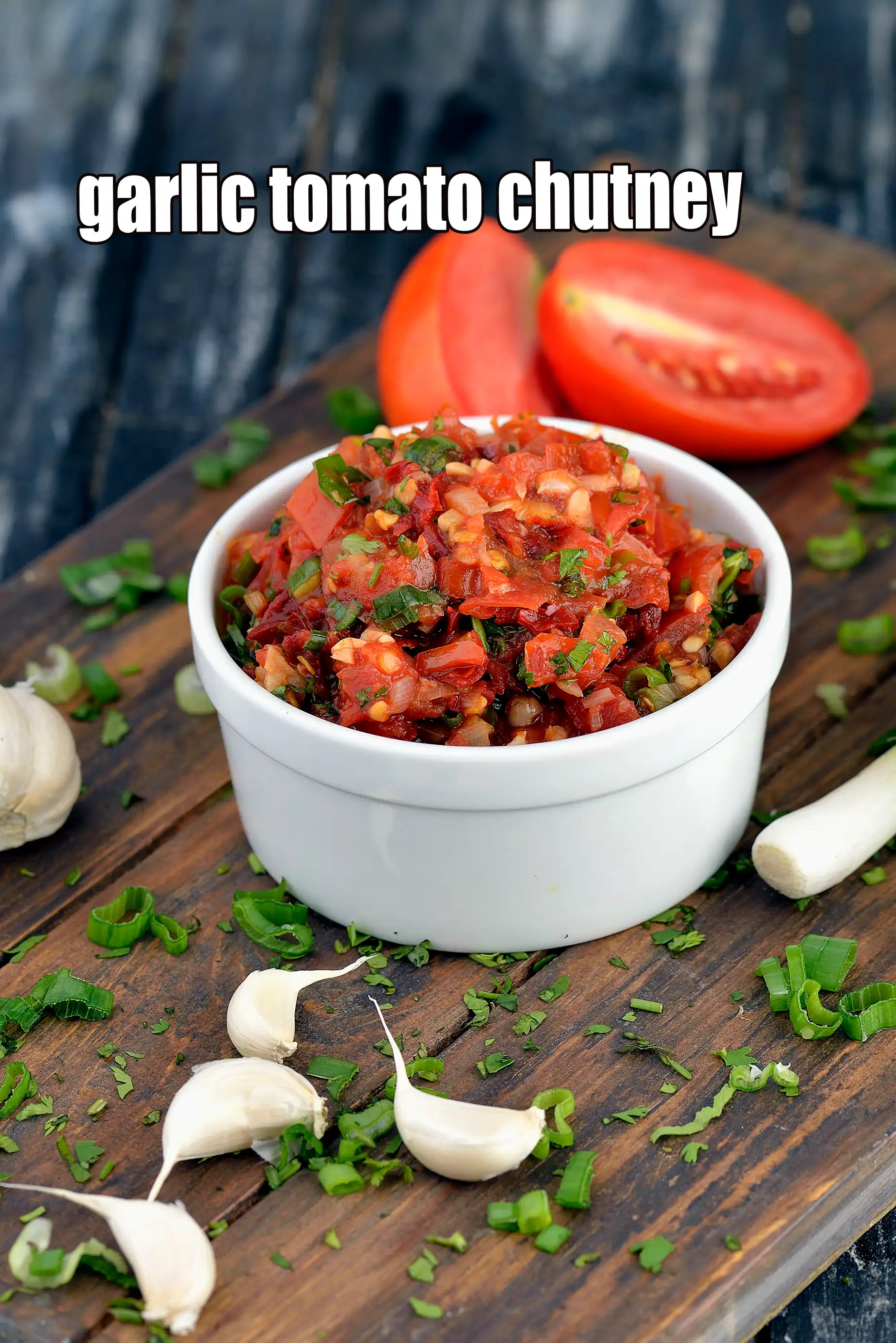 garlic tomato chutney recipe | tomato garlic chutney | healthy garlic tomato chutney |