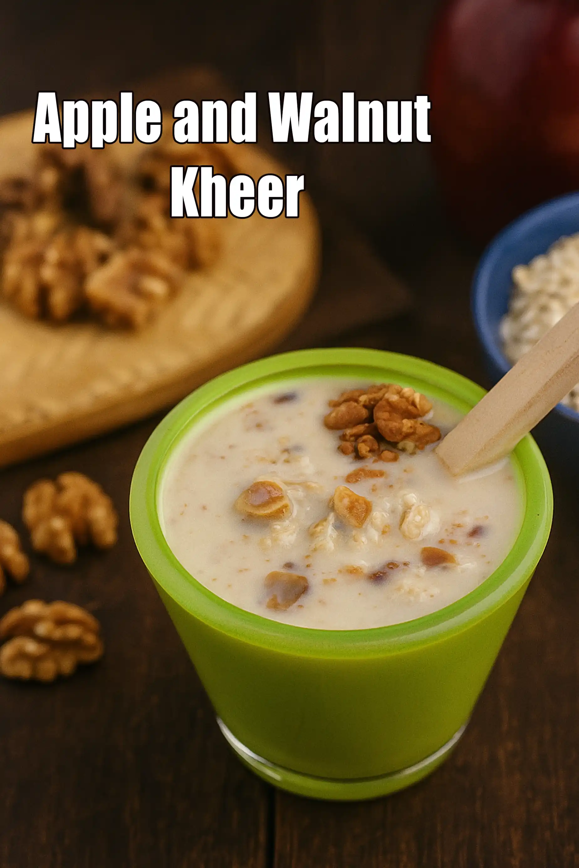 Apple and Walnut Kheer recipe