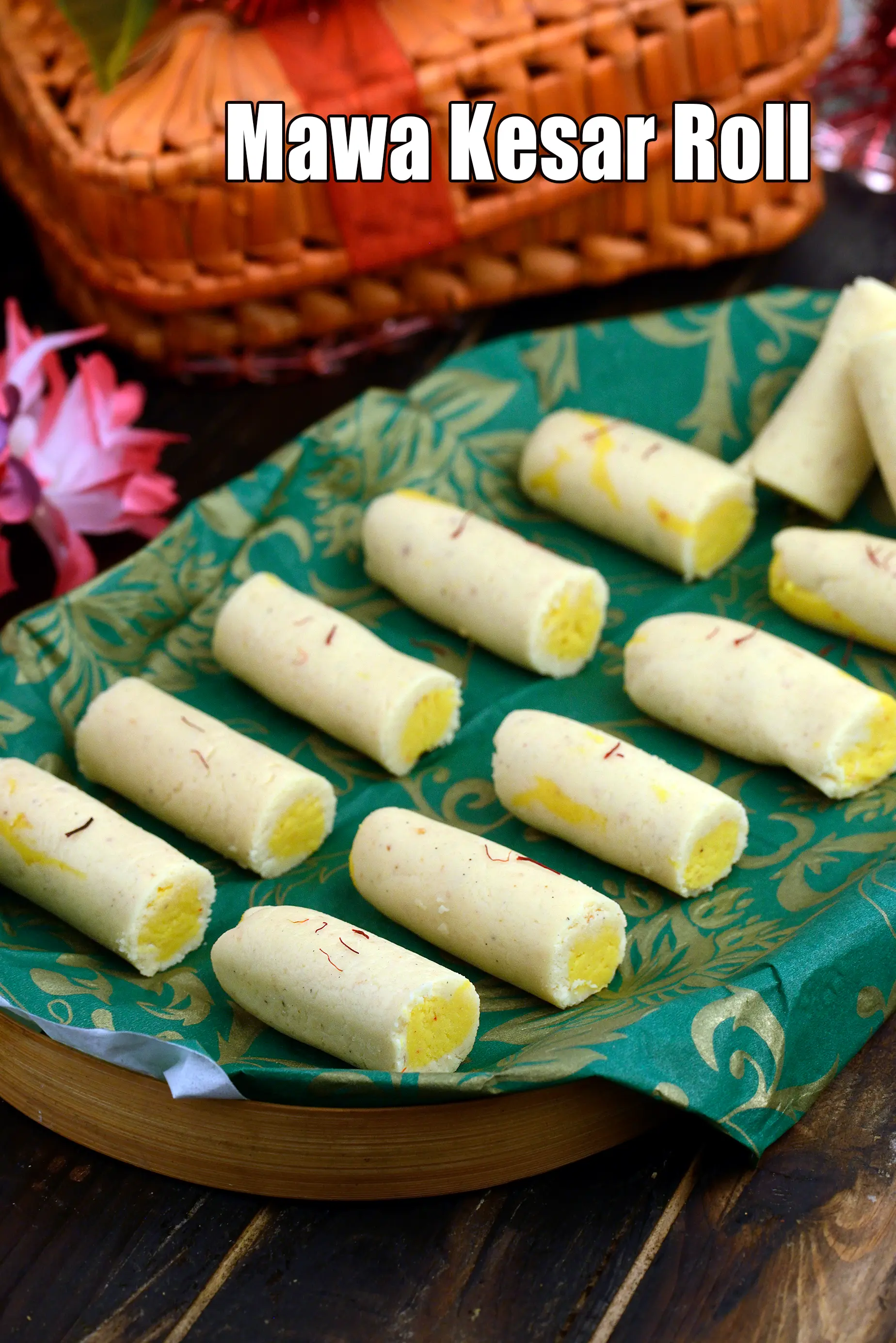 Mawa Kesar Roll, Khoya Kesar Roll recipe, Mithai Recipes