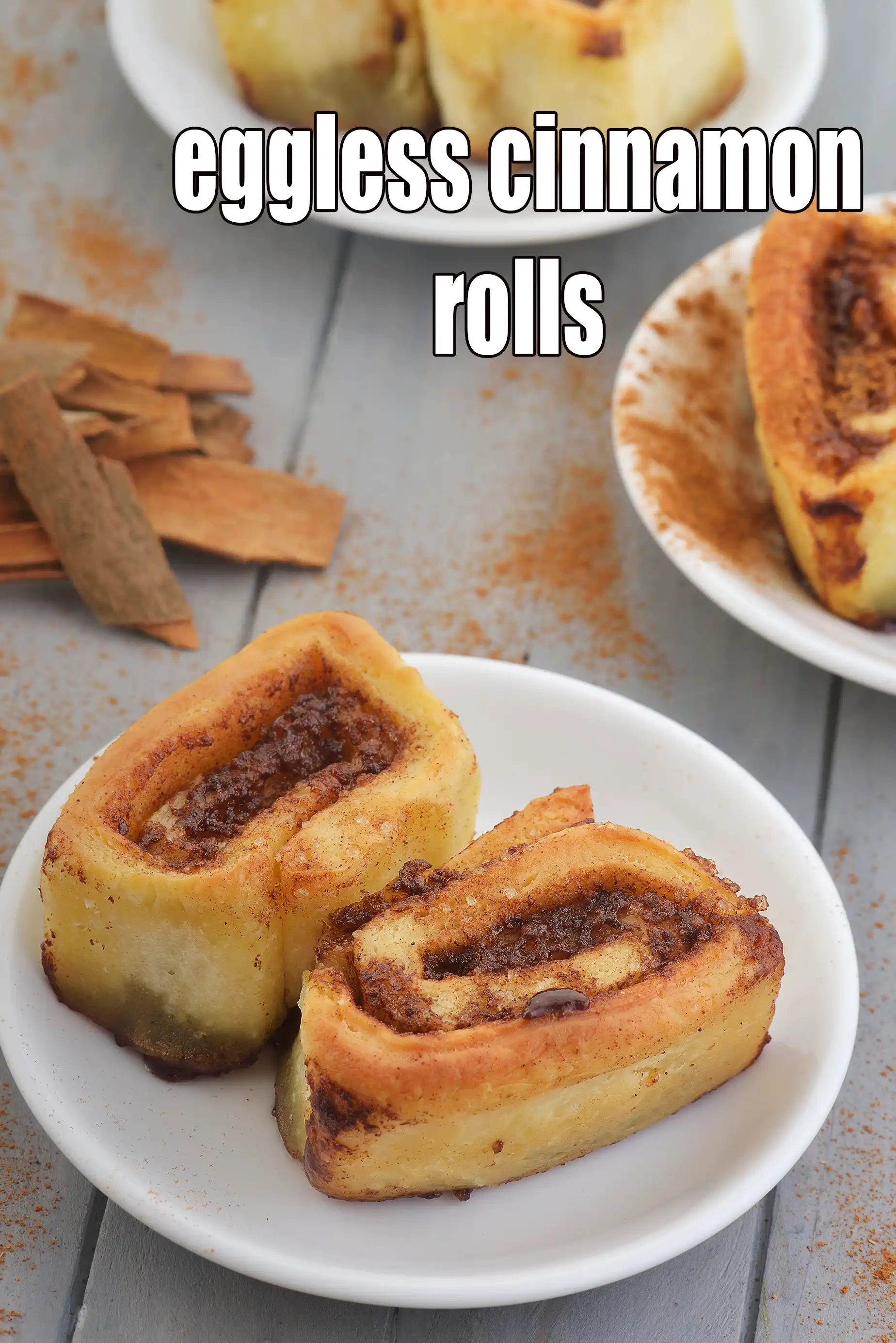eggless cinnamon rolls | |homemade Indian style cinnamon rolls recipe |