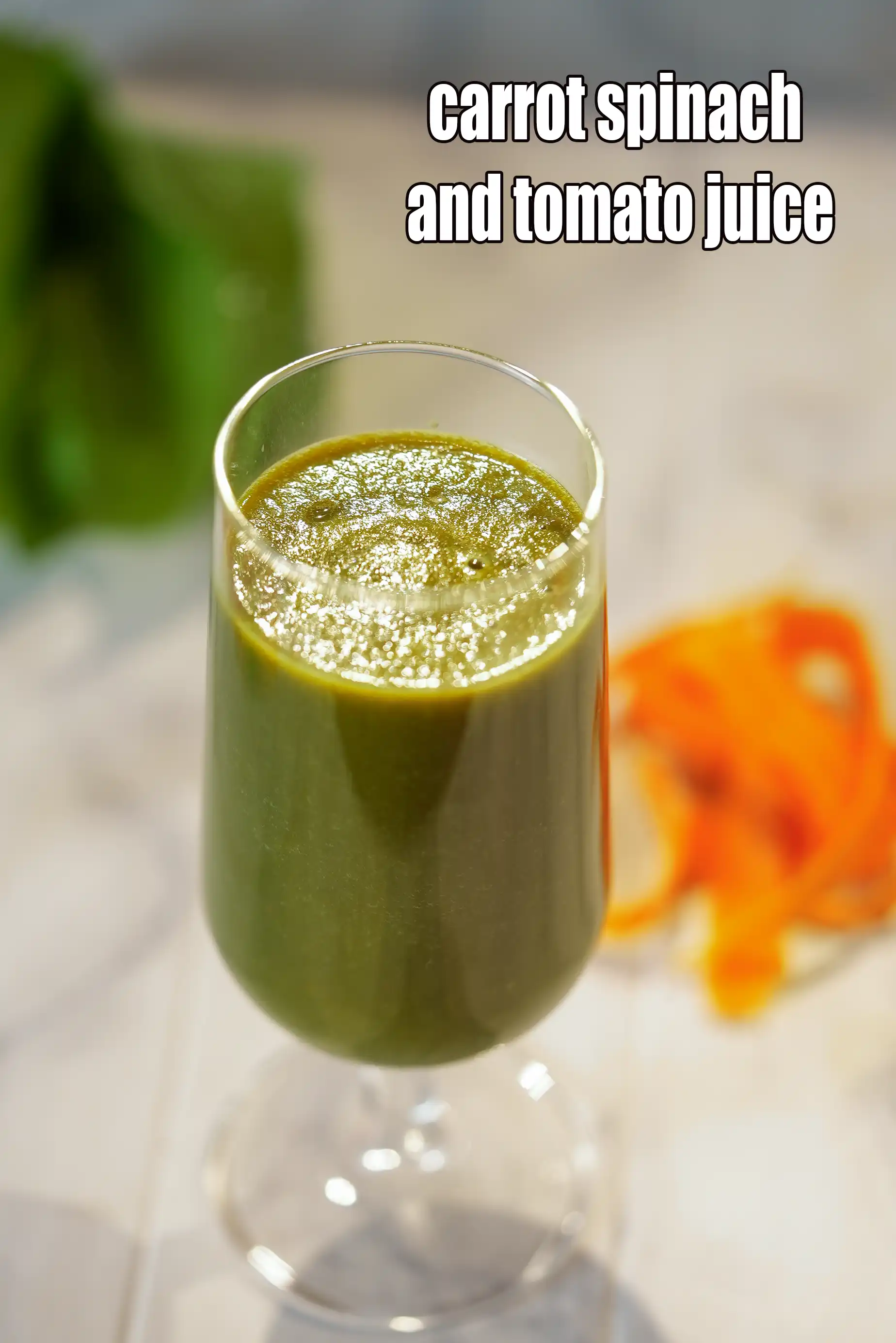 carrot spinach and tomato juice recipe | Vitamin A, folic acid, Phosphorus calcium rich juice | Indian carrot tomato detox juice |