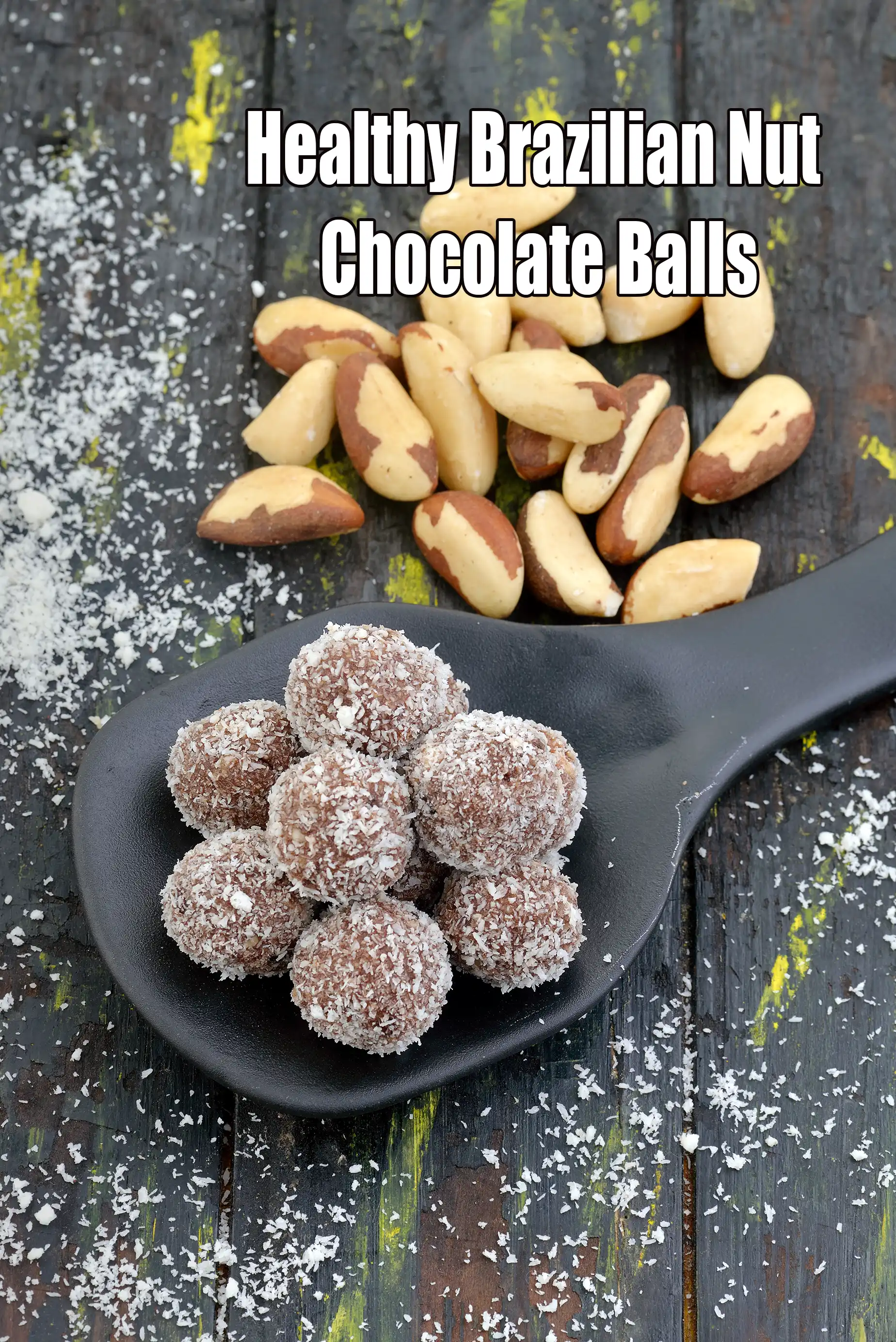 Healthy Brazilian Nut Chocolate Balls |  Brazilian Nut Energy Balls | no sugar Brazilian Nut Chocolate Balls |