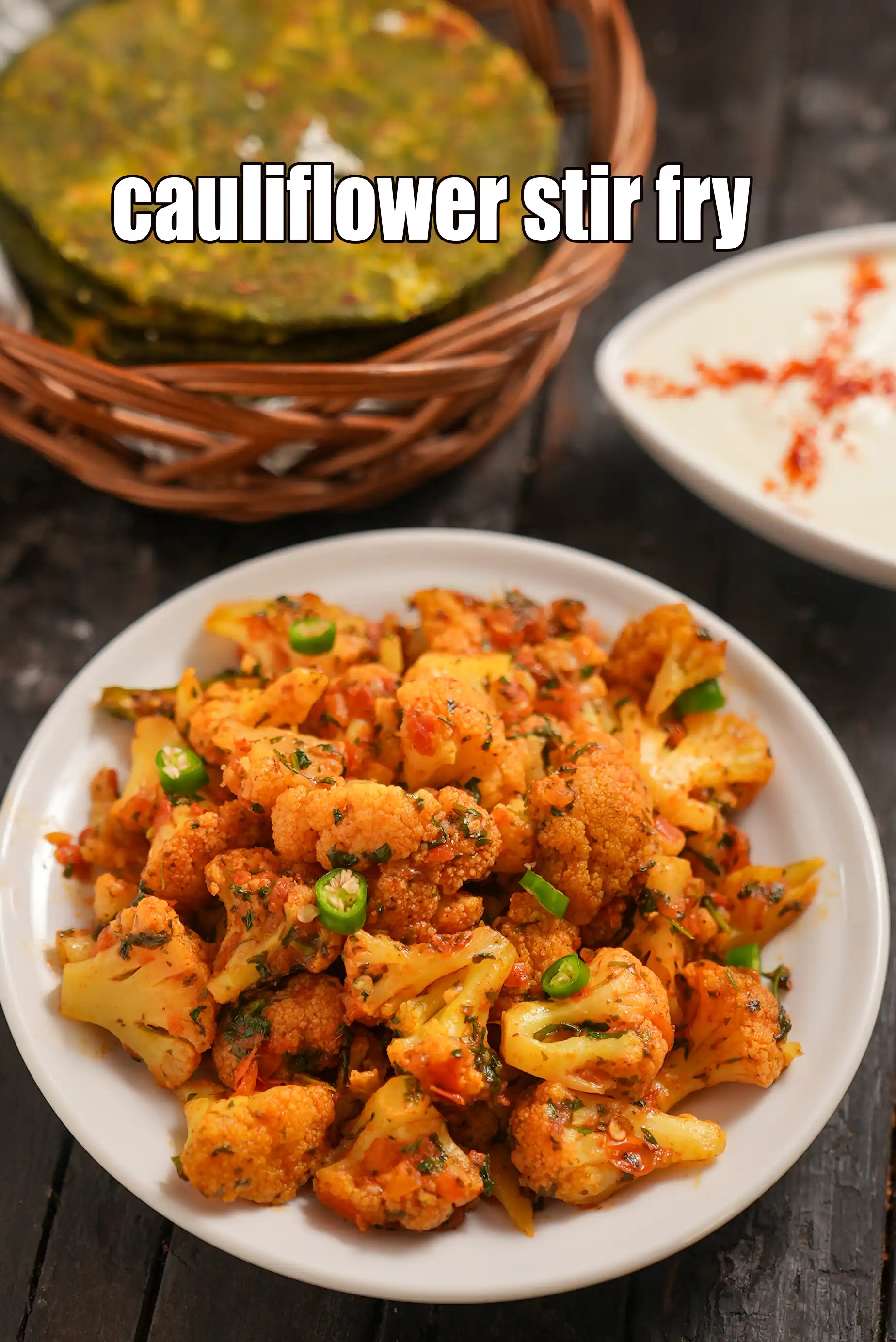 cauliflower stir fry recipe | gobi fry | gobi tomato sabzi |