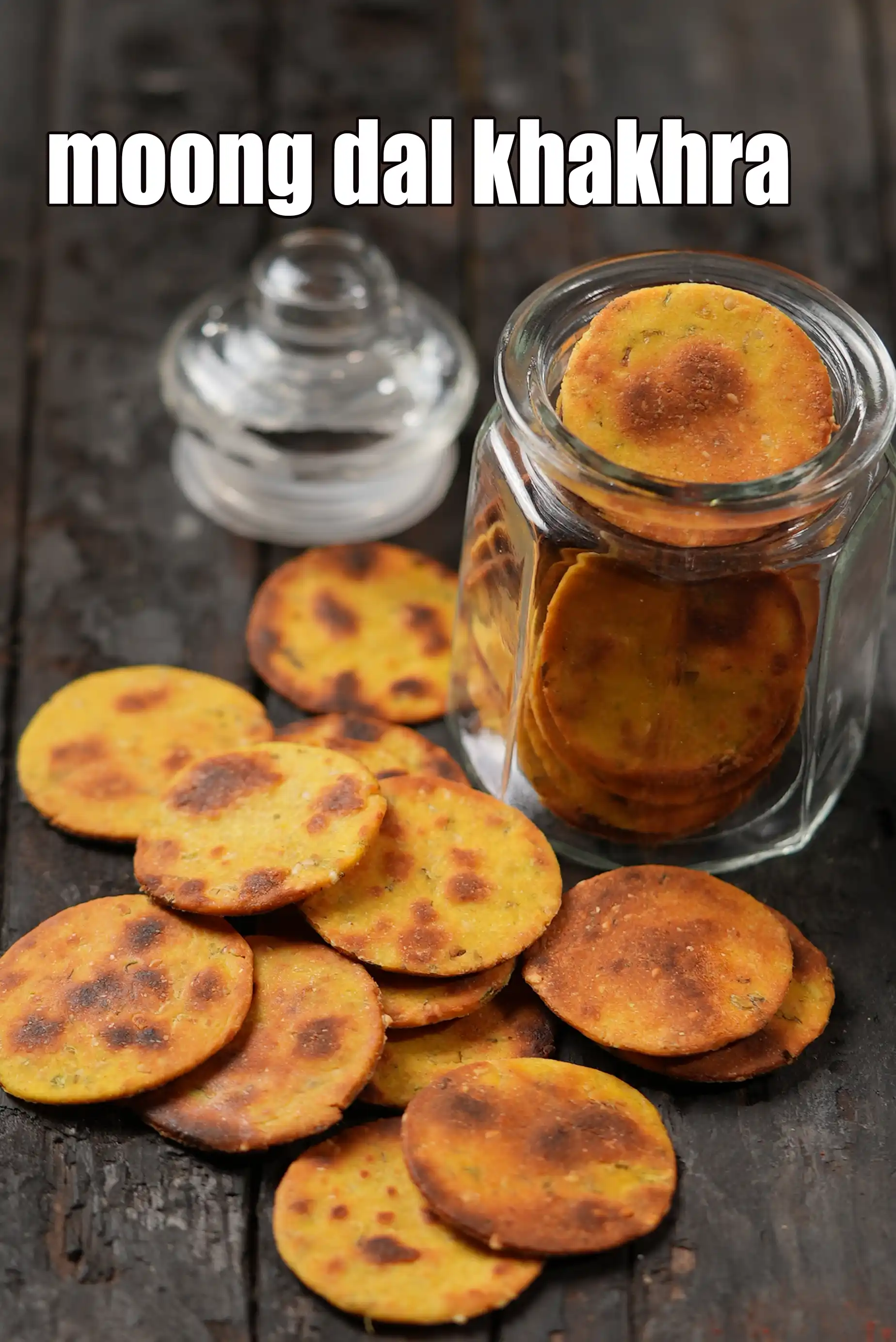 moong dal khakhra recipe | moong dal papdi | healthy non fried moong dal crispy jar snack |