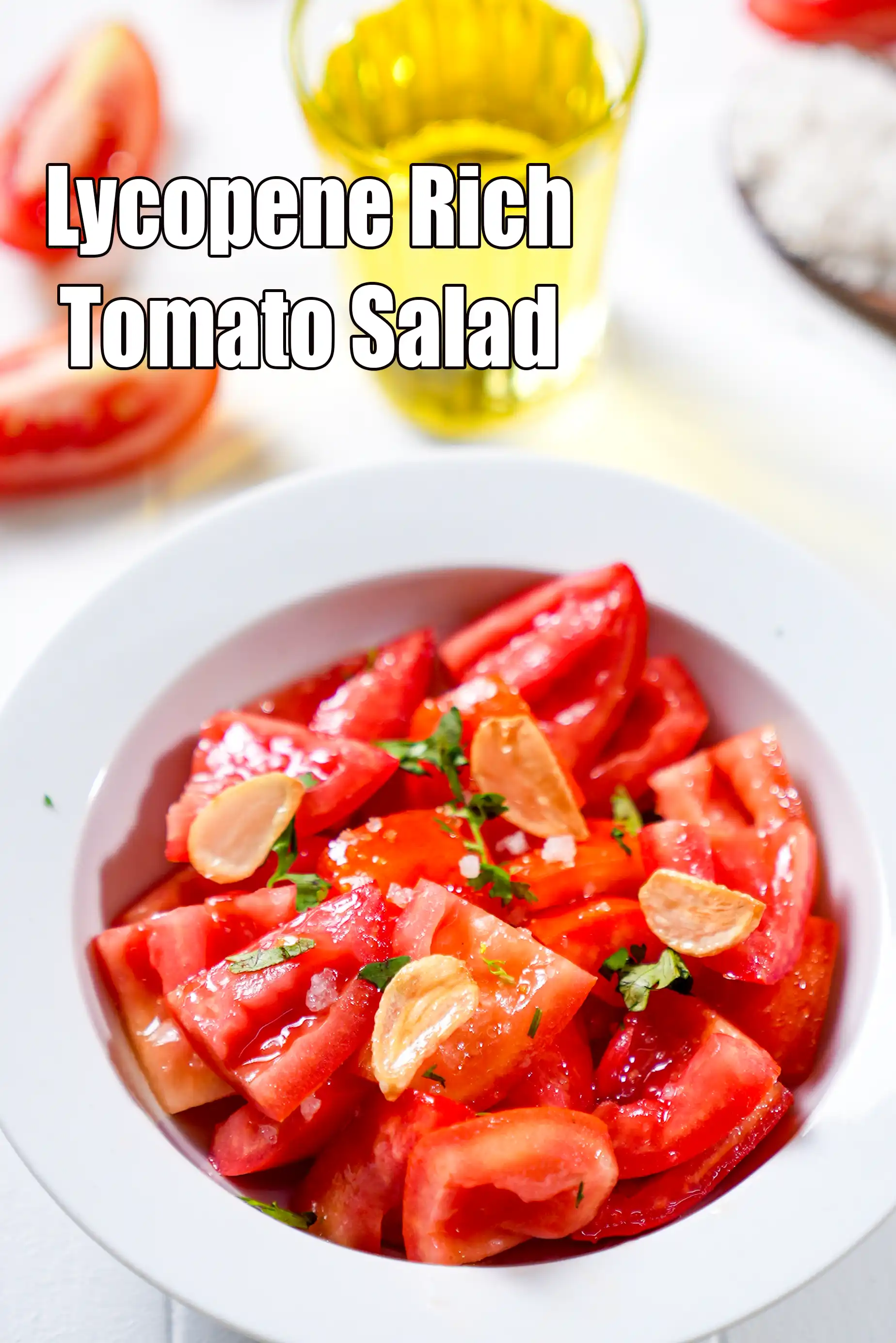 Lycopene rich tomato salad | Indian tomato salad good for eyes, cancer, heart | healthy tomato salad for Alzheimer’s and Parkinson’s |