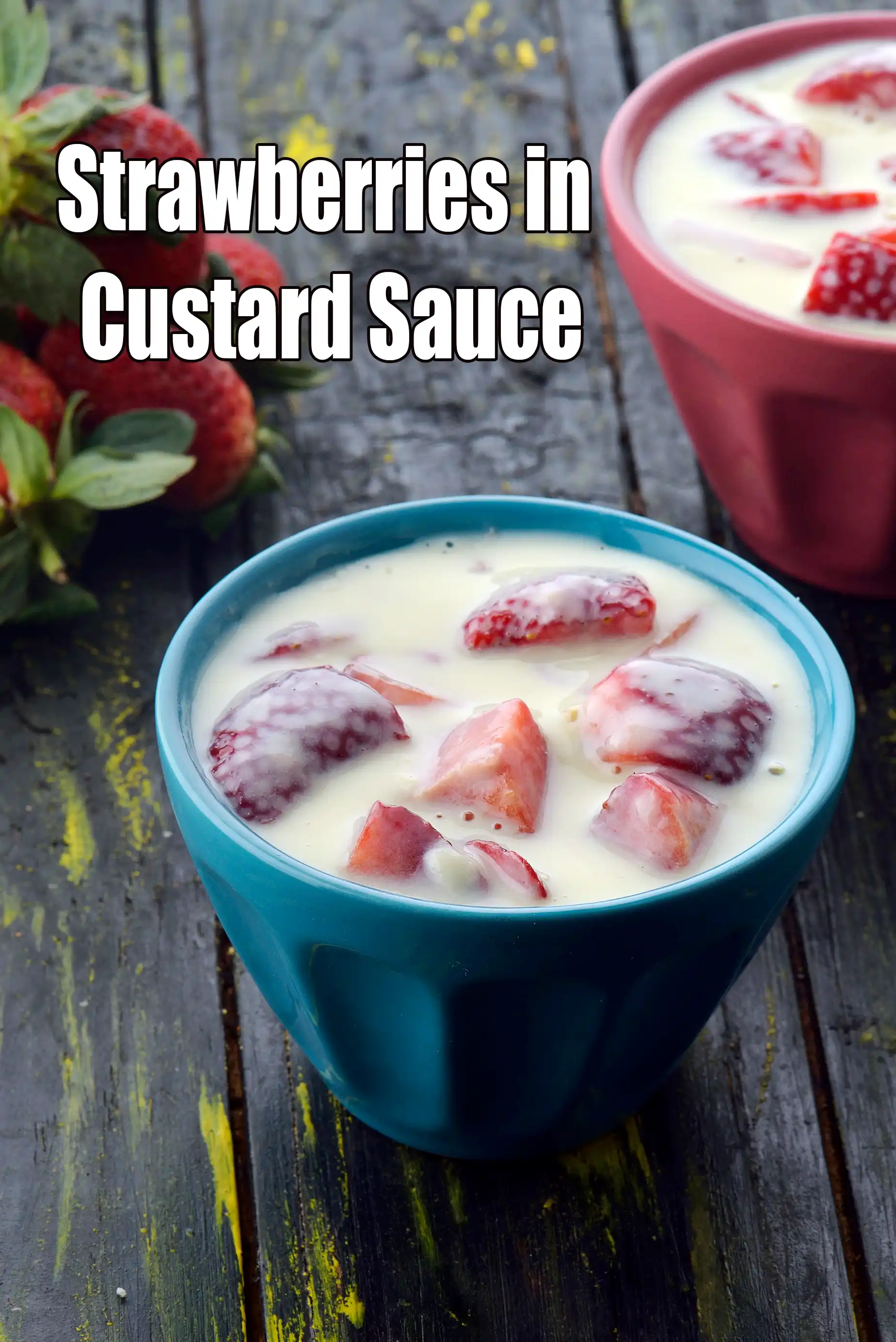 Strawberries in Custard Sauce recipe