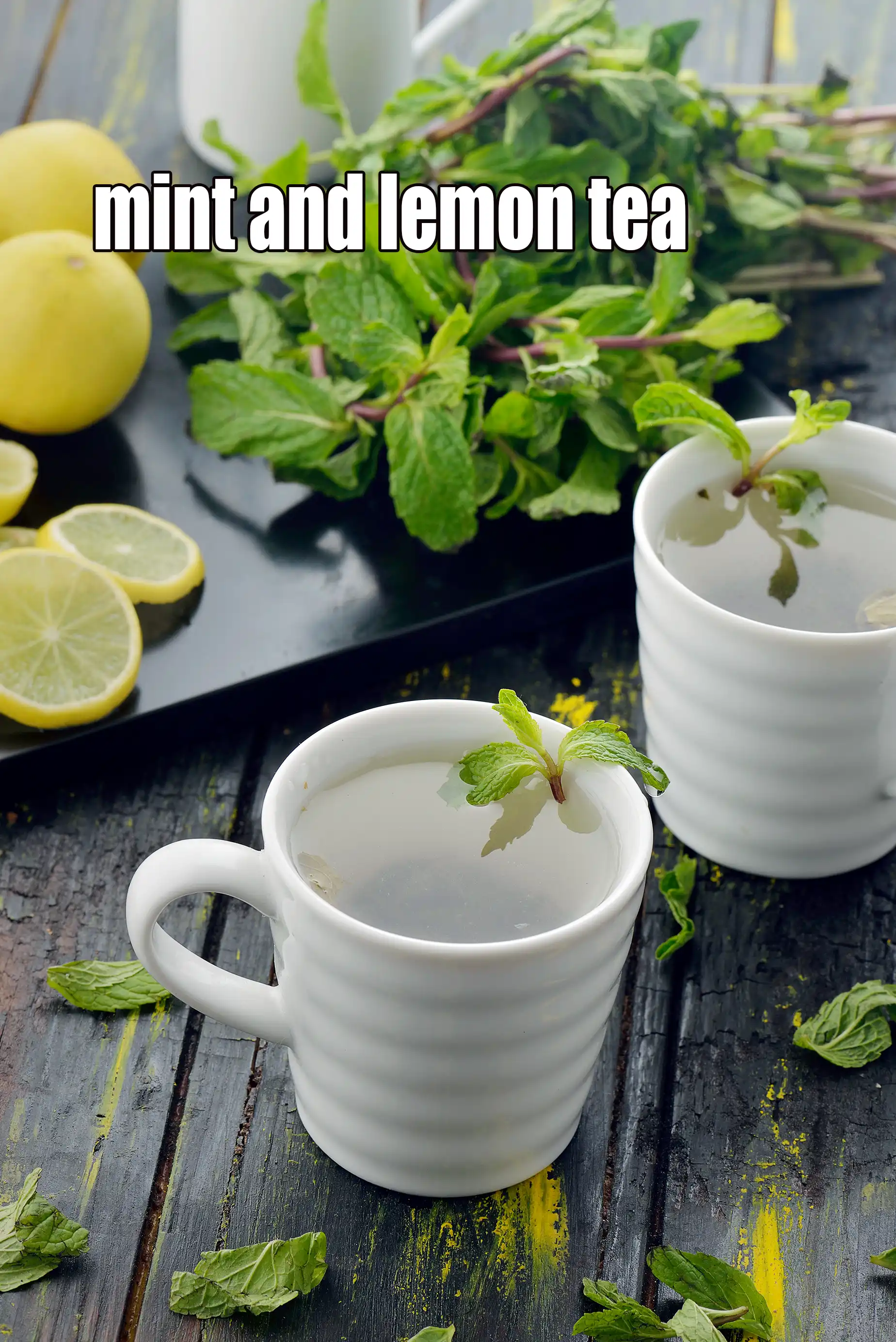 mint and lemon tea recipe | mint lemon tea for weight loss |