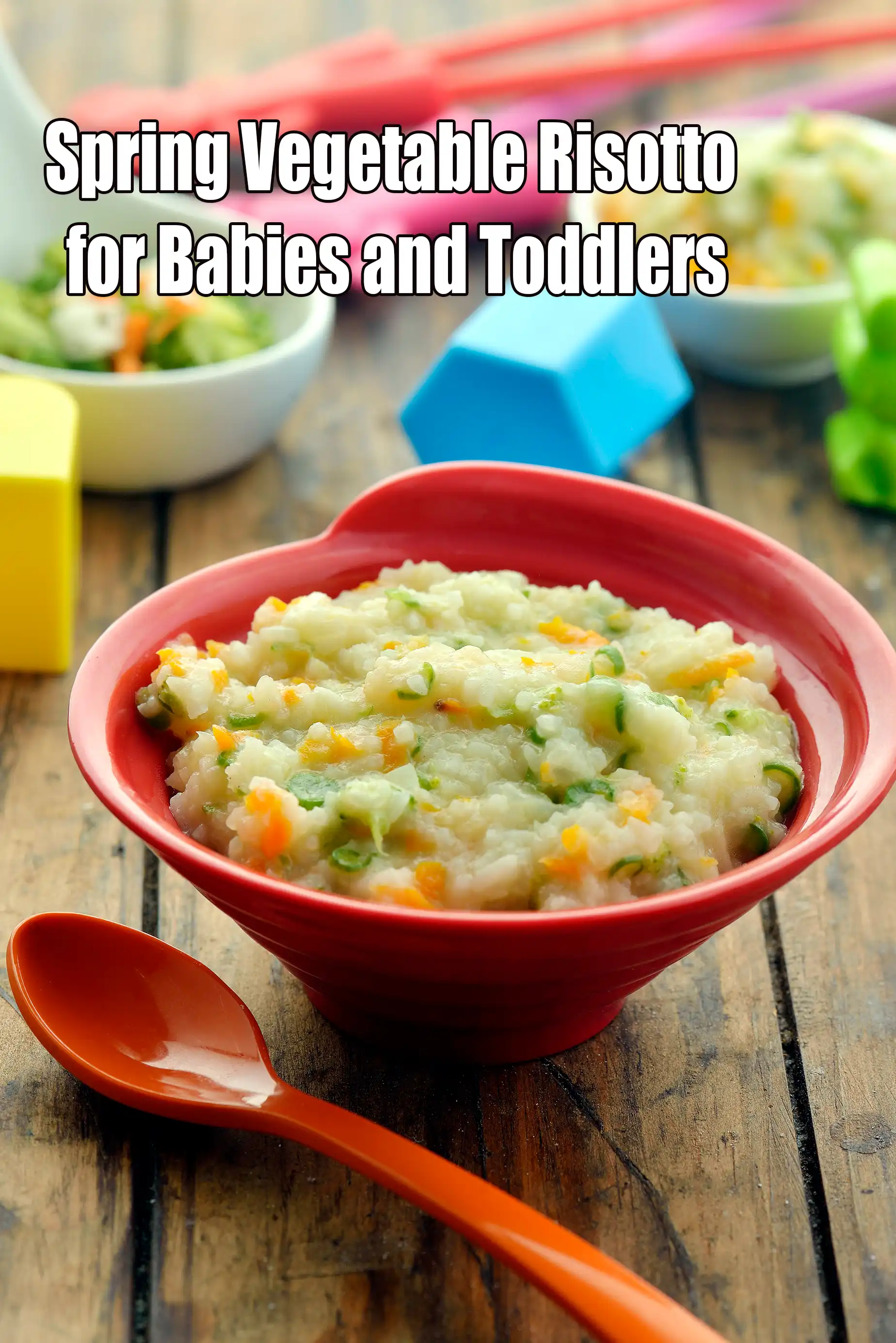 spring vegetable risotto for babies and toddlers | vegetable risotto for toddlers | easy vegetable risotto for kids |