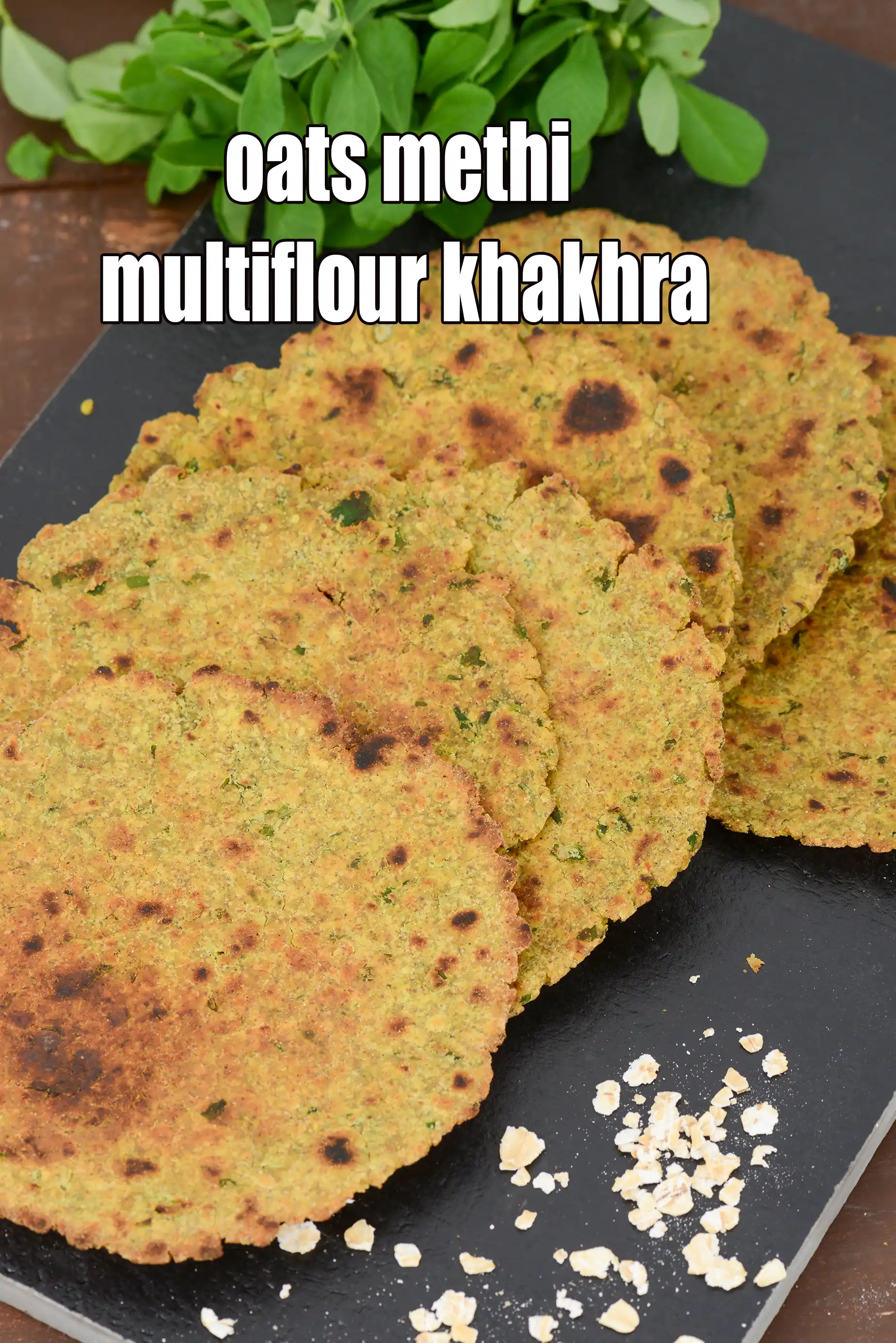 oats methi multicolour khakhra recipe | healthy oats methi khakhra | Indian oats garlic khakhra |