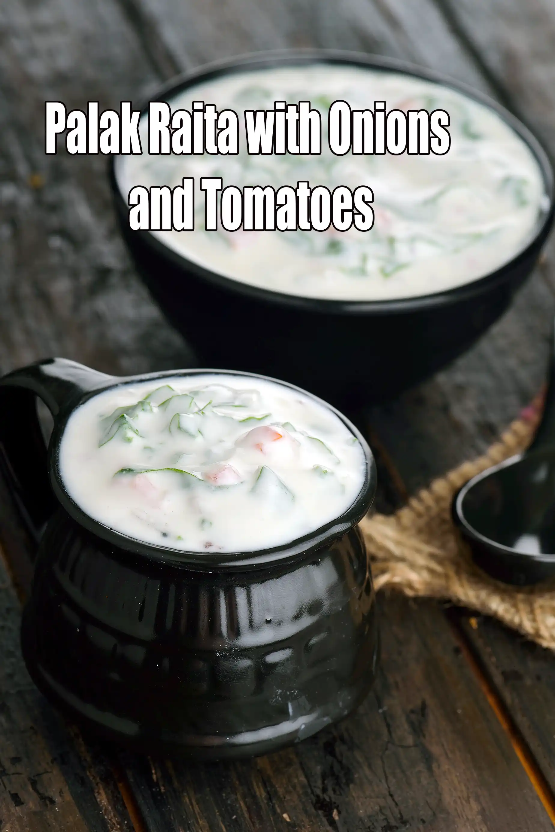 Palak Raita with Onions and Tomatoes recipe
