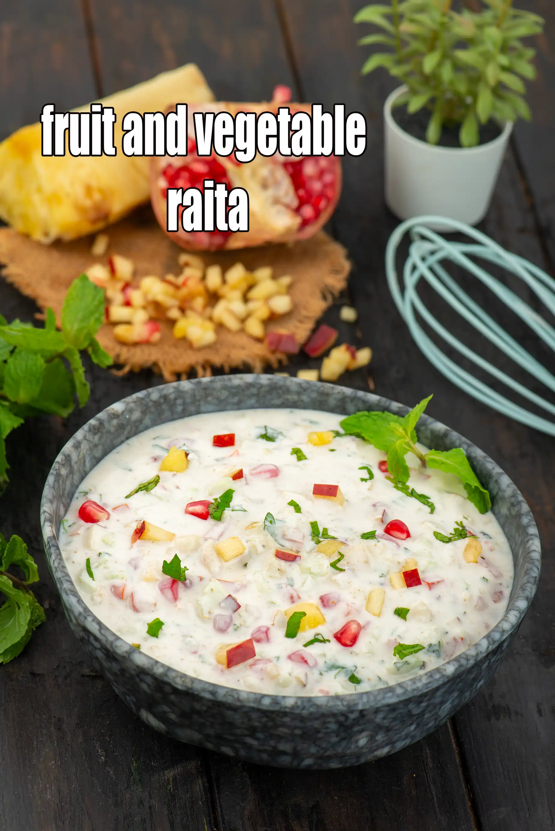 fruit and vegetable raita recipe | Indian fruit raita |