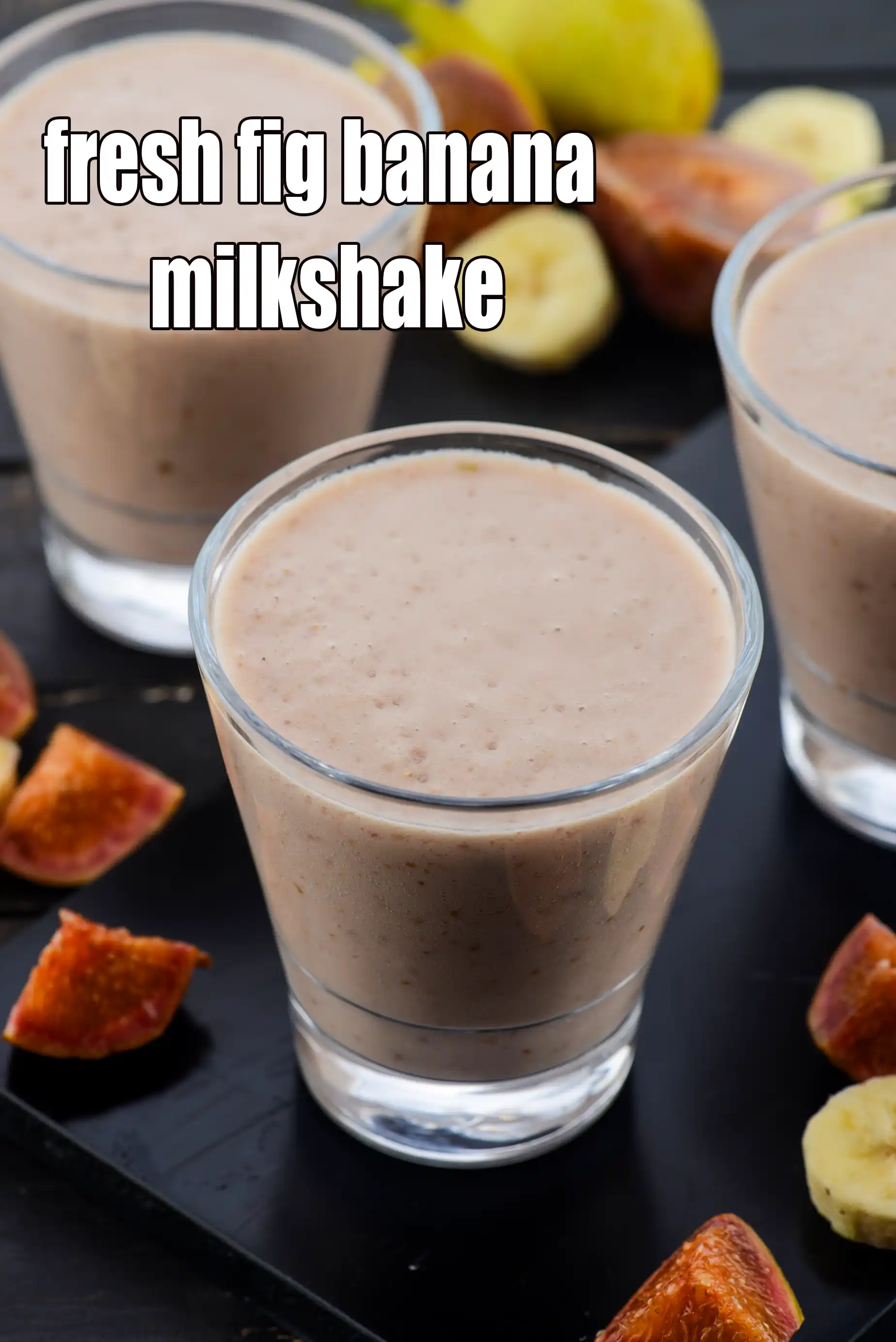 fresh fig banana milkshake recipe | Indian banana fig protein smoothie |