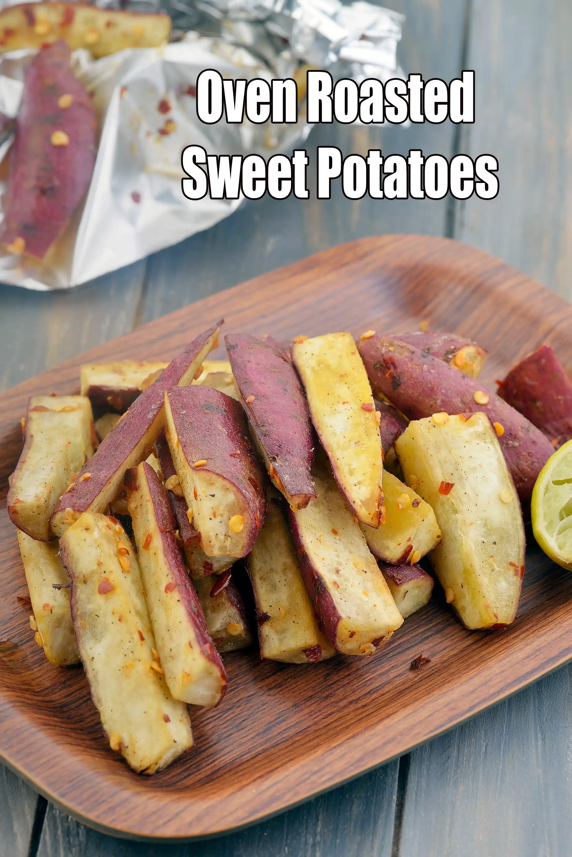 oven roasted sweet potatoes recipe | roasted sweet potatoes for diabetics, heart, weight loss | Indian style shakarkand snack |