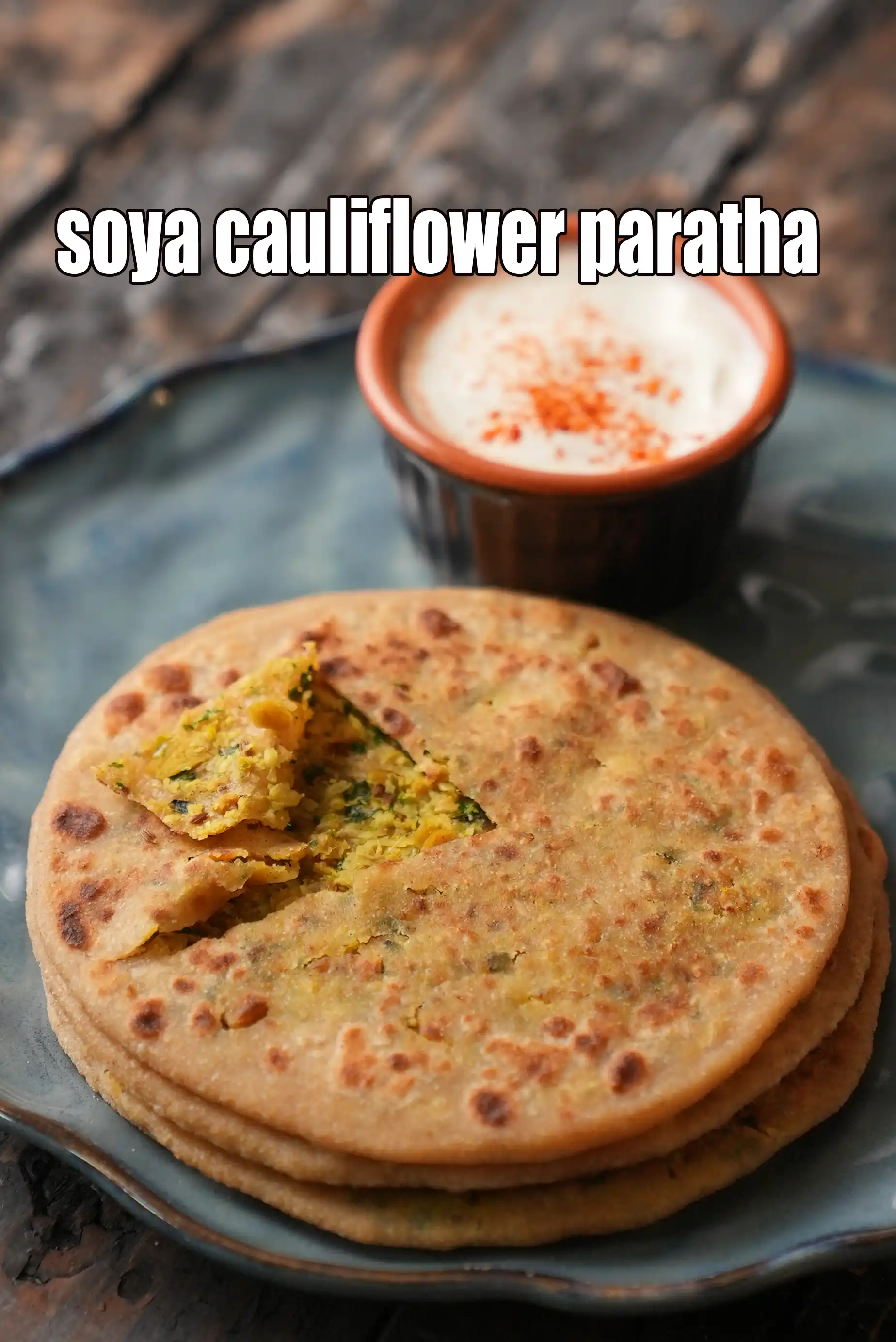 soya cauliflower paratha recipe | Â healthy veg soya paratha | paratha made with soya granules |Â