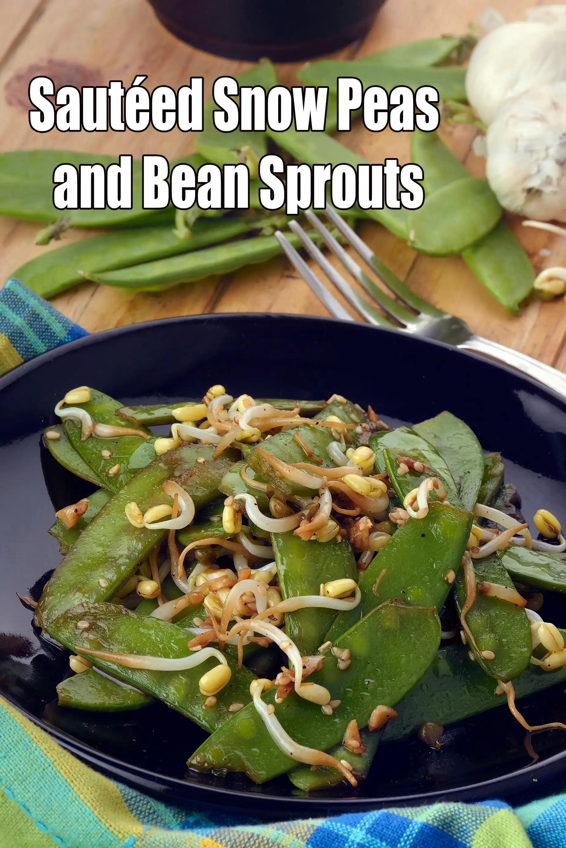 Sautéed Snow Peas and Bean Sprouts | Snow Peas Stir Fry Indian Style |  healthy Asian Style Snow Peas Sauté for diabetics, blood pressure, heart |