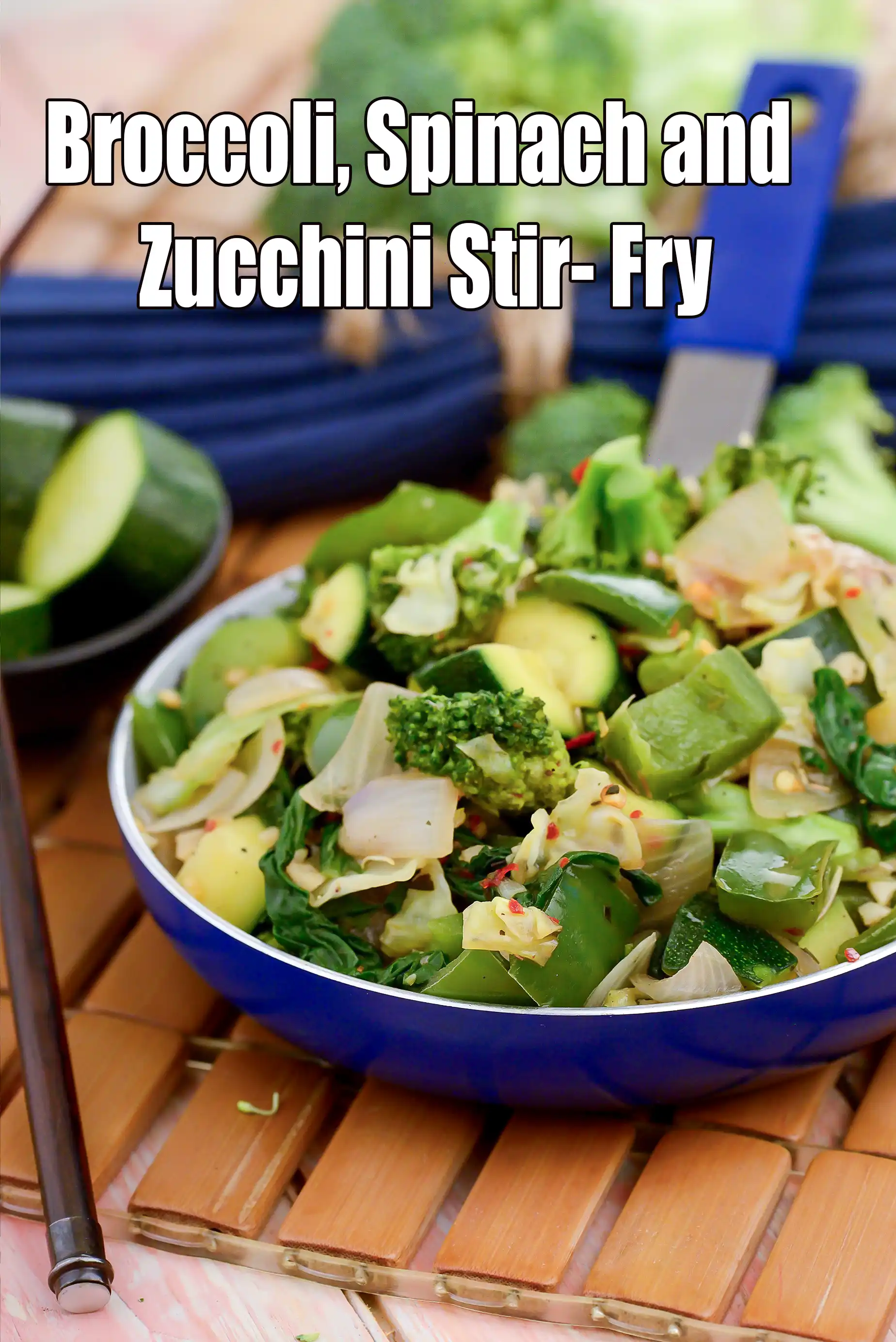 Broccoli Spinach Zucchini Stir Fry | Mixed Veg Green Stir Fry | Healthy Green Veggie Stir Fry |